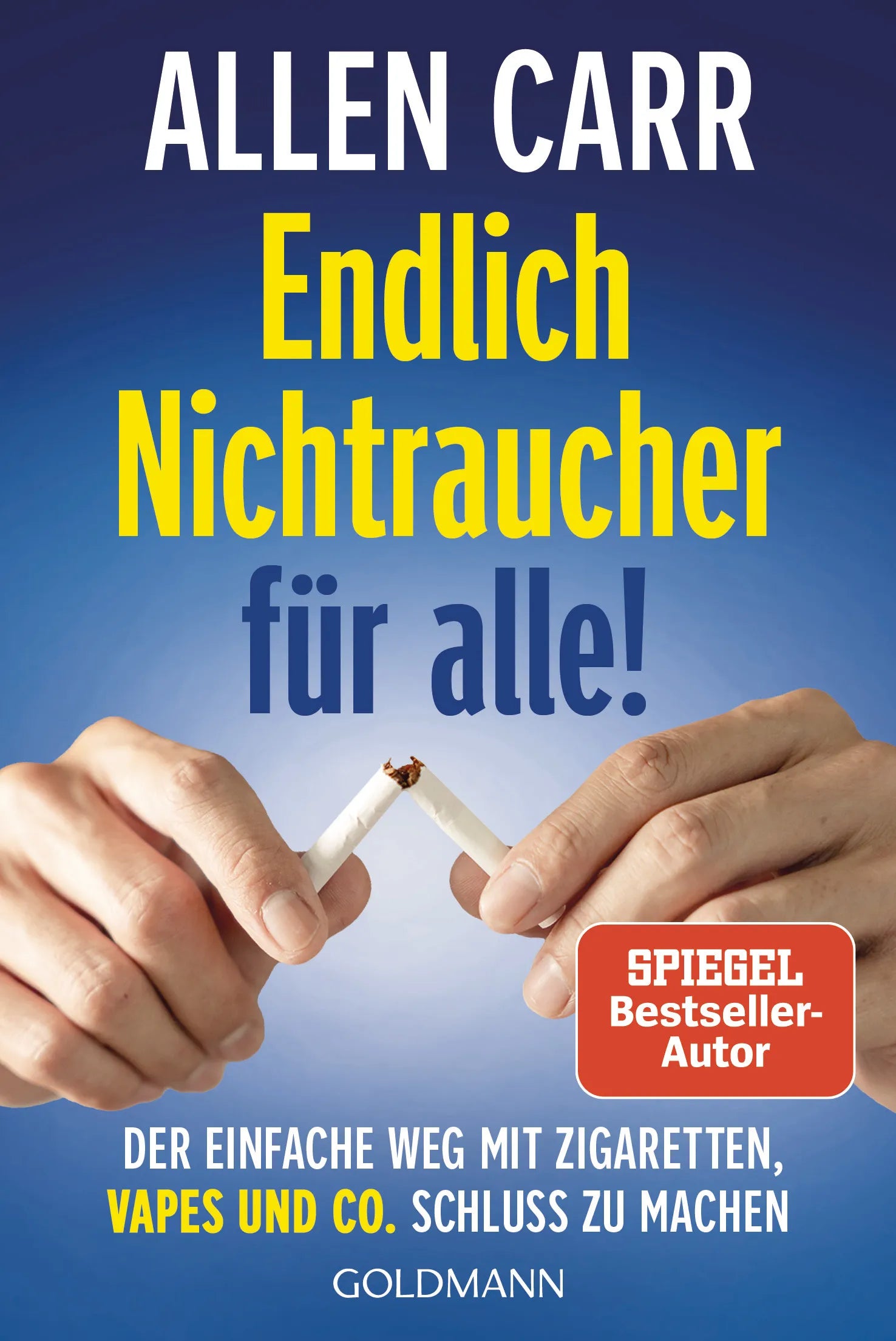 Cover: Endlich Nichtraucher für alle! (E-Book) von Allen Carr