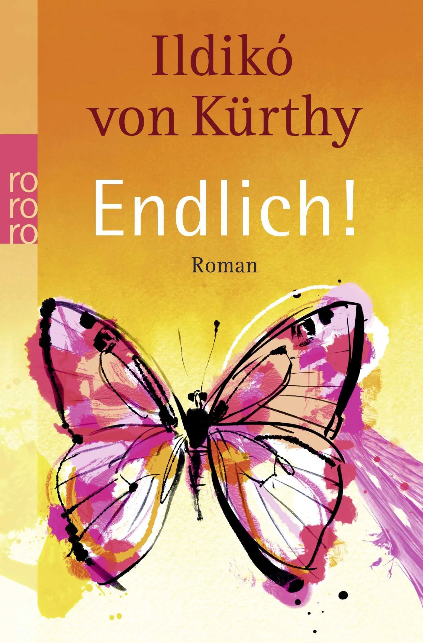 Buchcover von 'Endlich!' - Taschenbuch von Ildikó von Kürthy