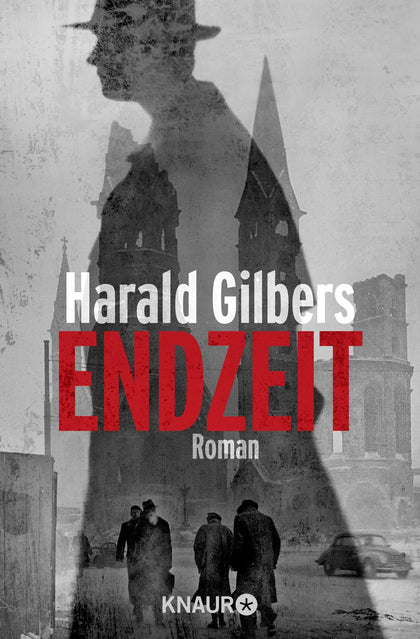 Buchcover von 'Endzeit' - Taschenbuch von Harald Gilbers