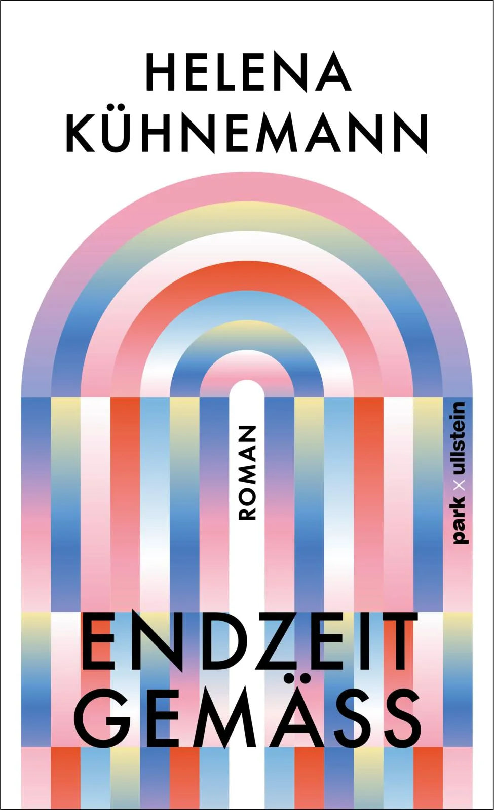Cover: Endzeitgemäß (Hardcover) von Helena Kühnemann