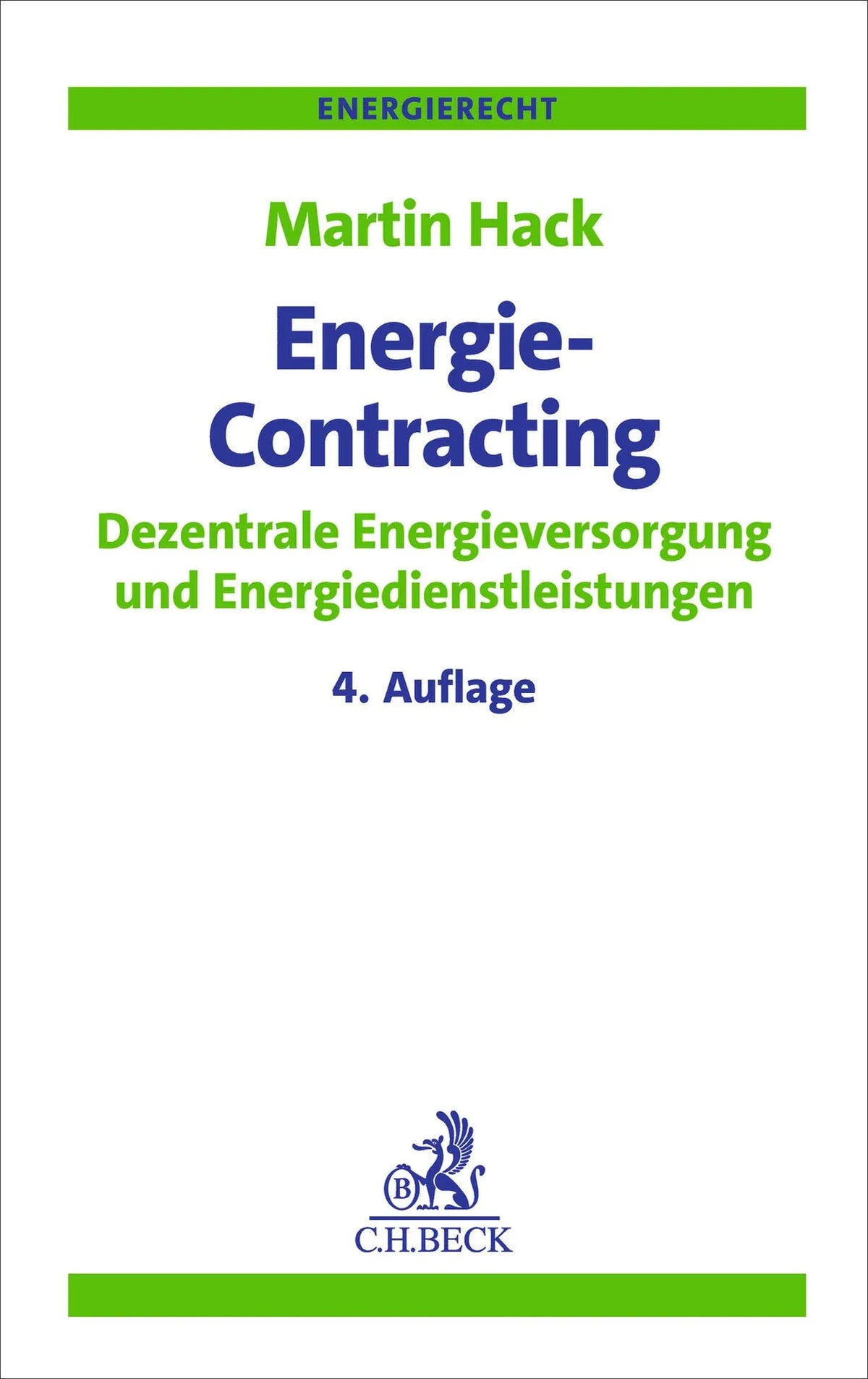 Cover: Energie-Contracting (Taschenbuch) von Martin Hack