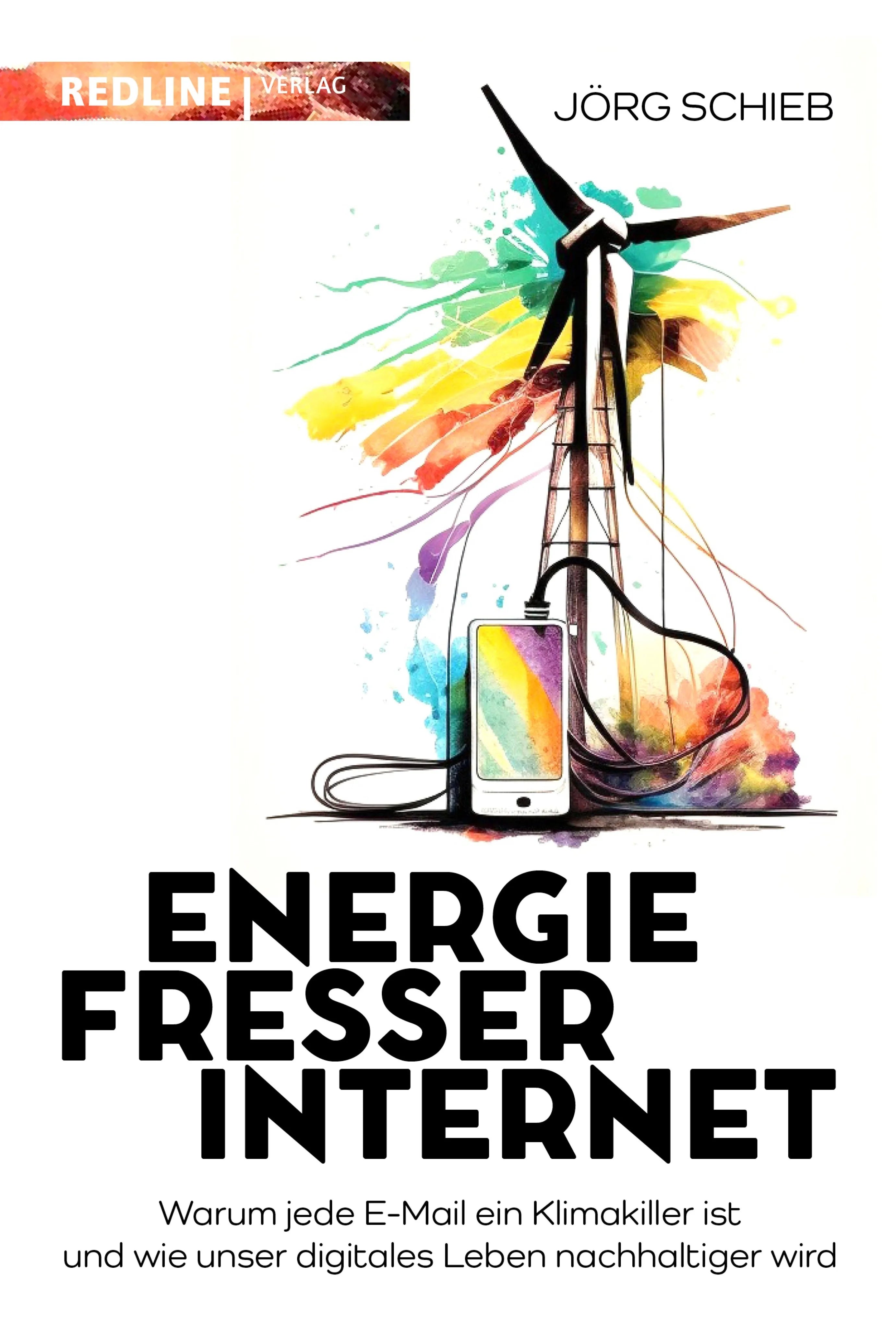 Cover: Energiefresser Internet (E-Book) von Jörg Schieb