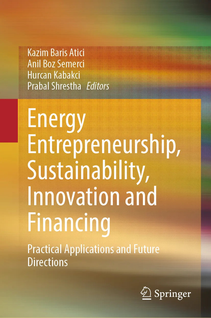 Cover: Energy Entrepreneurship, Sustainability, Innovation and Financing (E-Book)