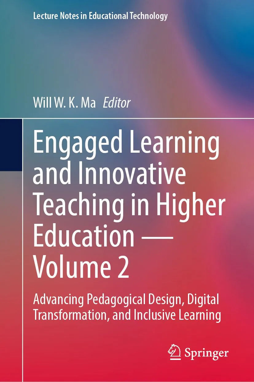 Cover: Engaged Learning and Innovative Teaching in Higher Education - Volume 2 (E-Book) von Will W. K. Ma