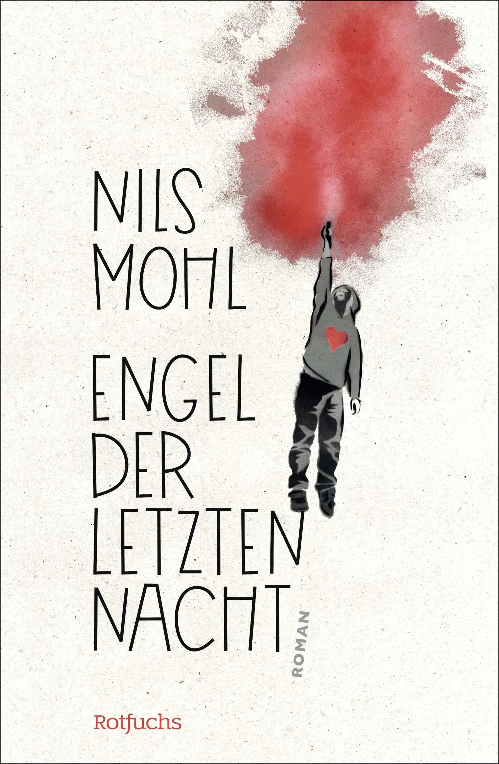 Buchcover von 'Engel der letzten Nacht' - Gebundene Ausgabe von Nils Mohl