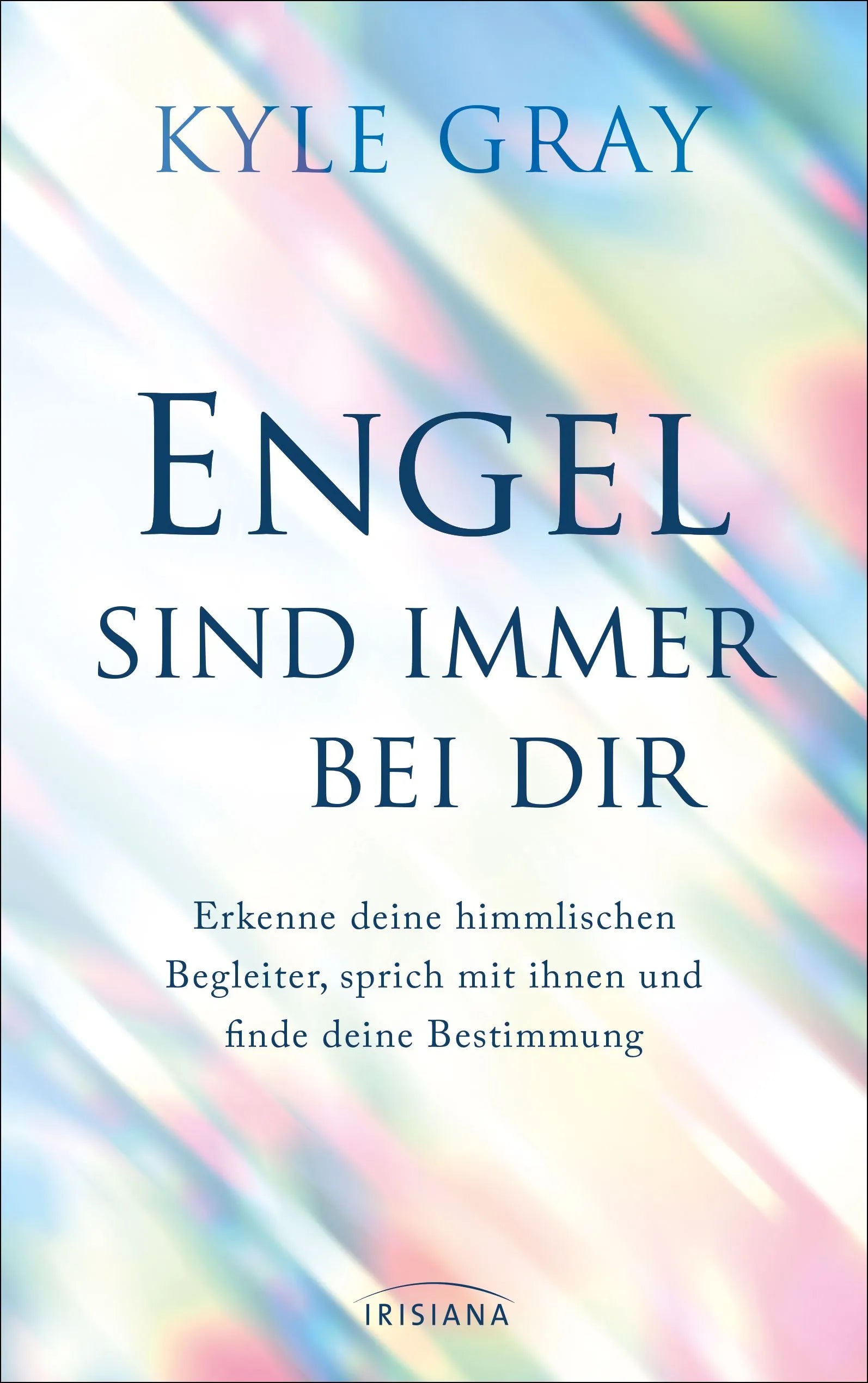 Cover: Engel sind immer bei dir (Hardcover) von Kyle Gray