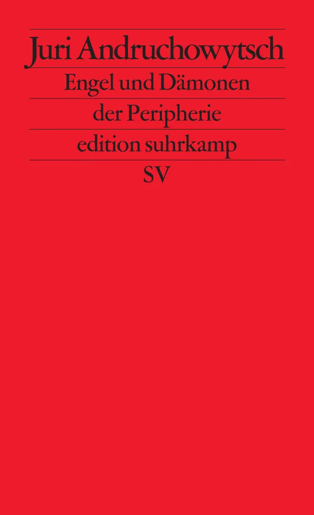 Buchcover von 'Engel und Dämonen der Peripherie' - Taschenbuch von Juri Andruchowytsch