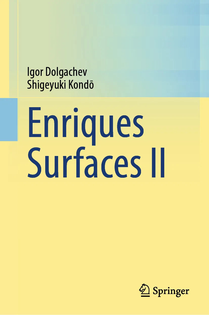 Cover: Enriques Surfaces II (E-Book) von Igor Dolgachev