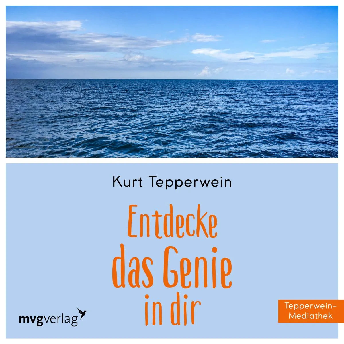 Cover: Entdecke das Genie in Dir (Hörbuch Download) von Kurt Tepperwein