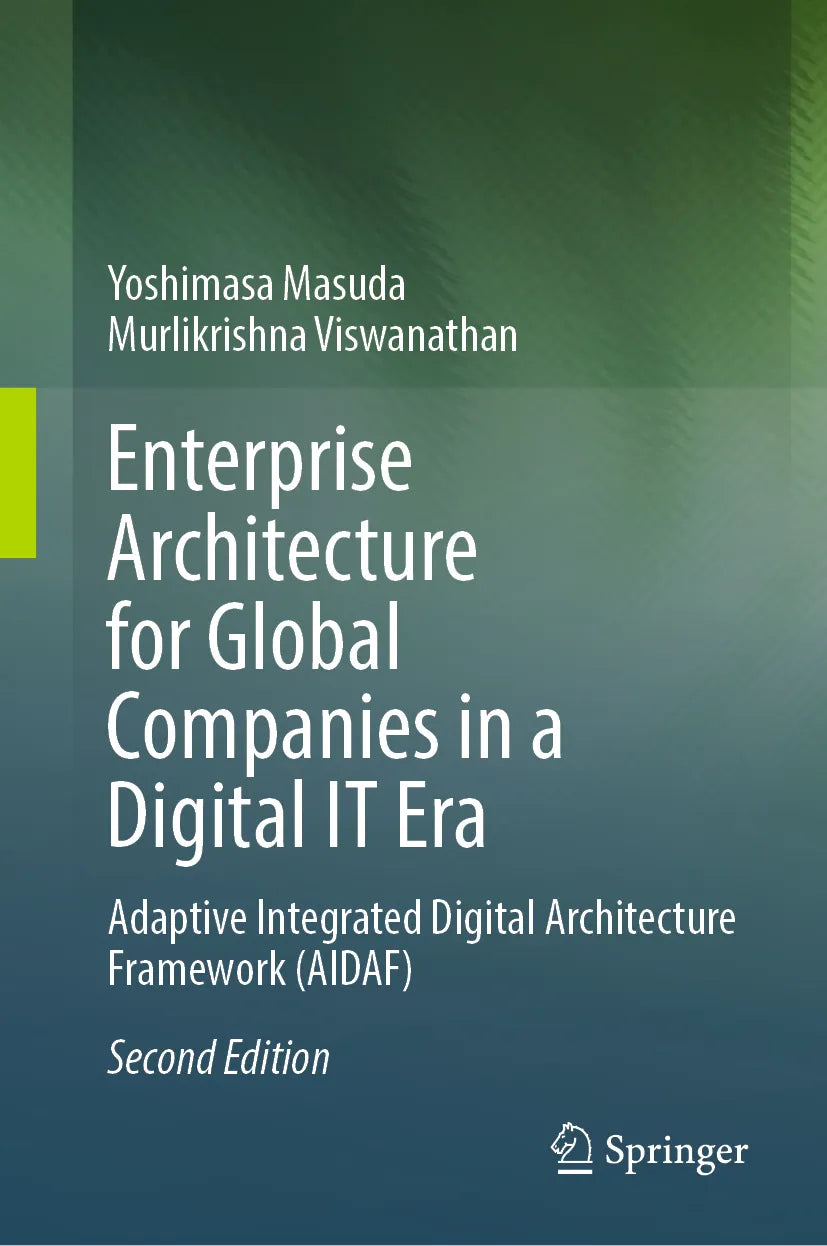 Cover: Enterprise Architecture for Global Companies in a Digital IT Era (E-Book) von Yoshimasa Masuda