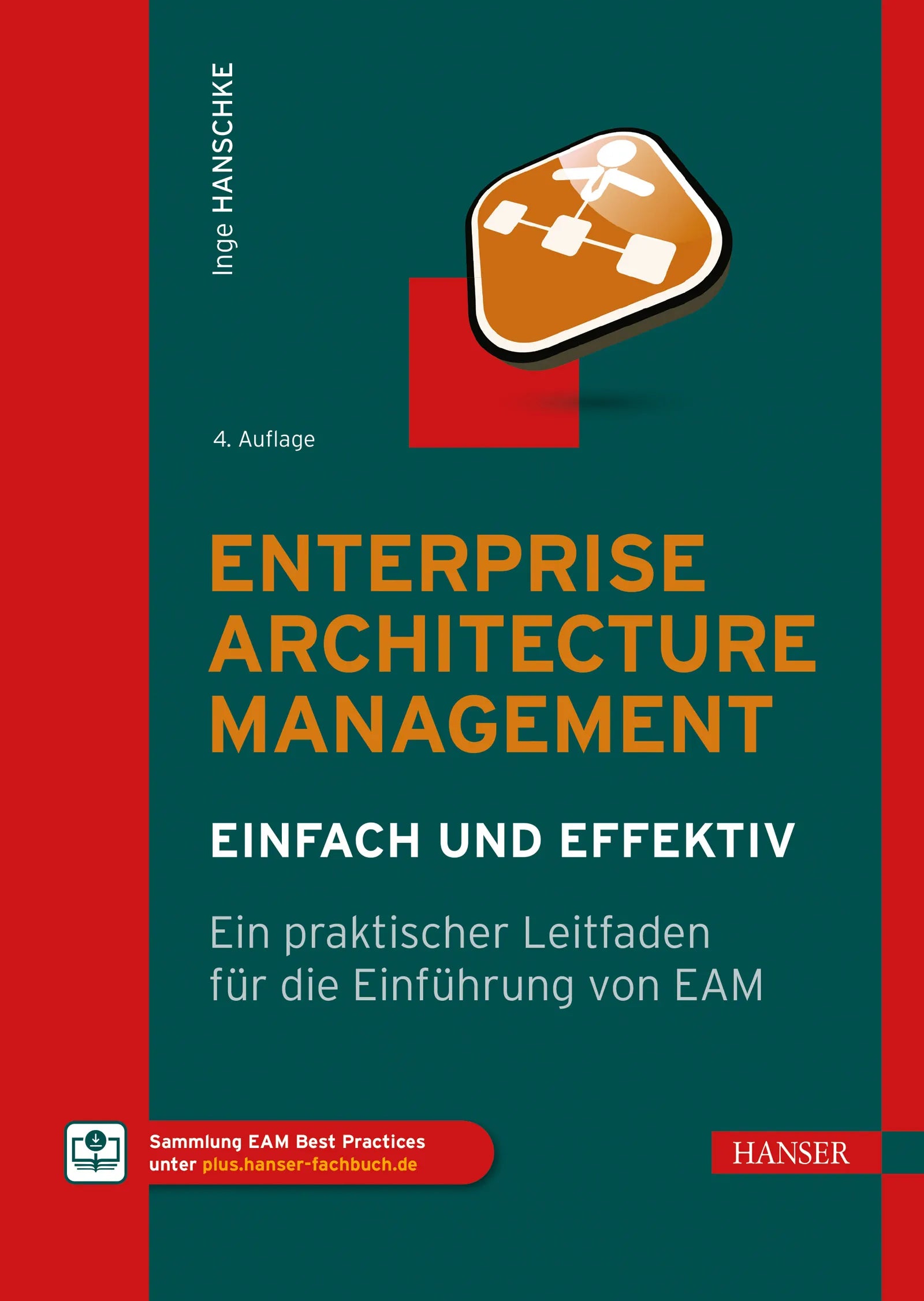 Cover: Enterprise Architecture Management – einfach und effektiv (E-Book) von Inge Hanschke