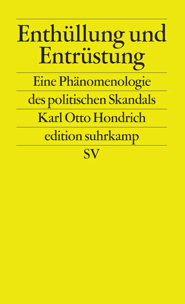Buchcover von 'Enthüllung und Entrüstung' - Taschenbuch von Karl Otto Hondrich