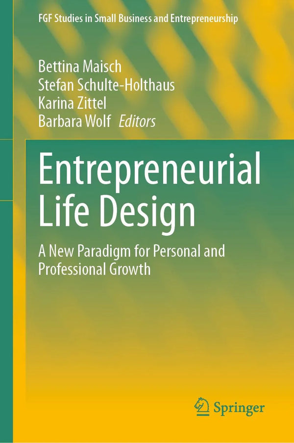 Entrepreneurial Life Design