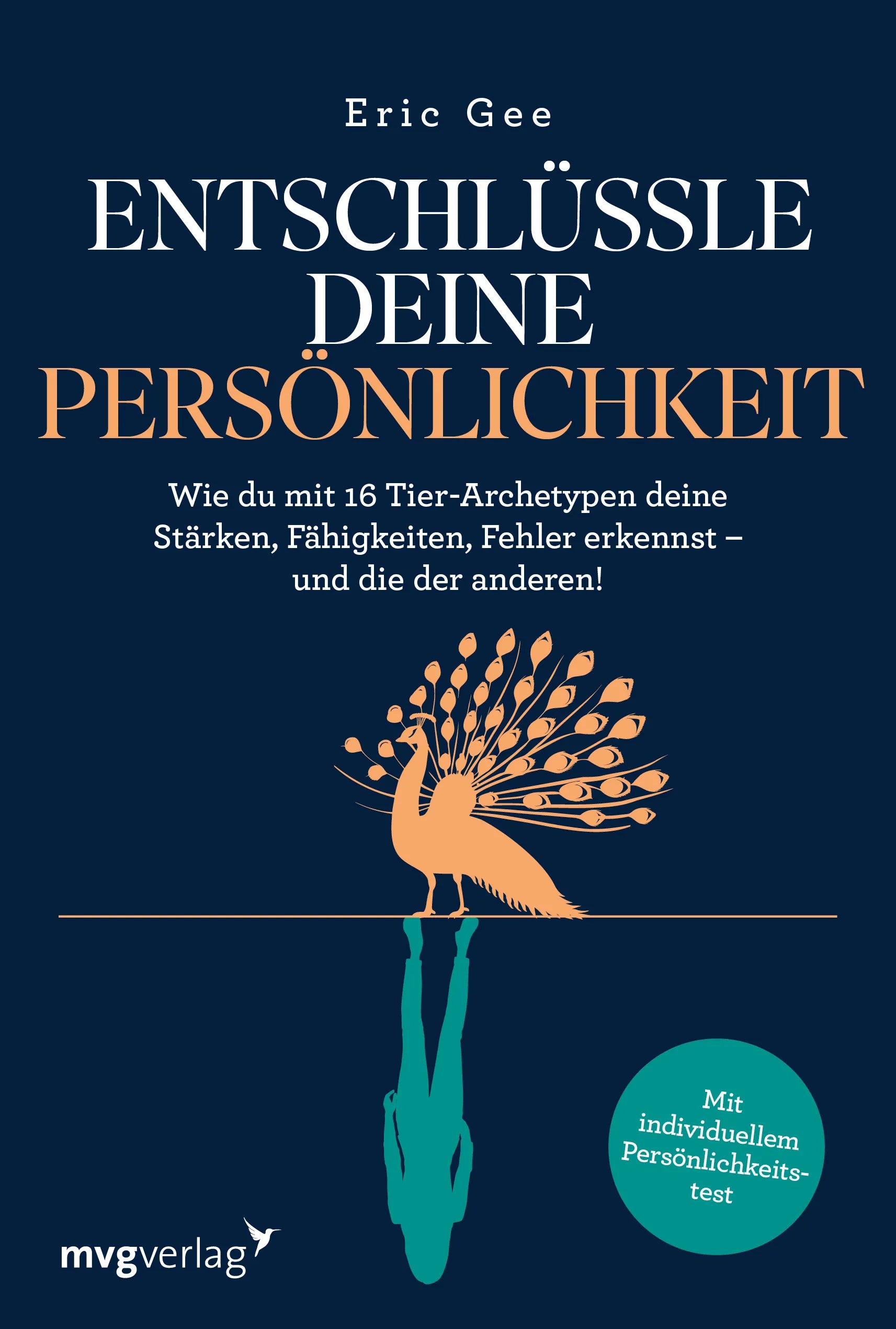 Buchcover von 'Entschlüssle deine Persönlichkeit' - Taschenbuch von Eric Gee