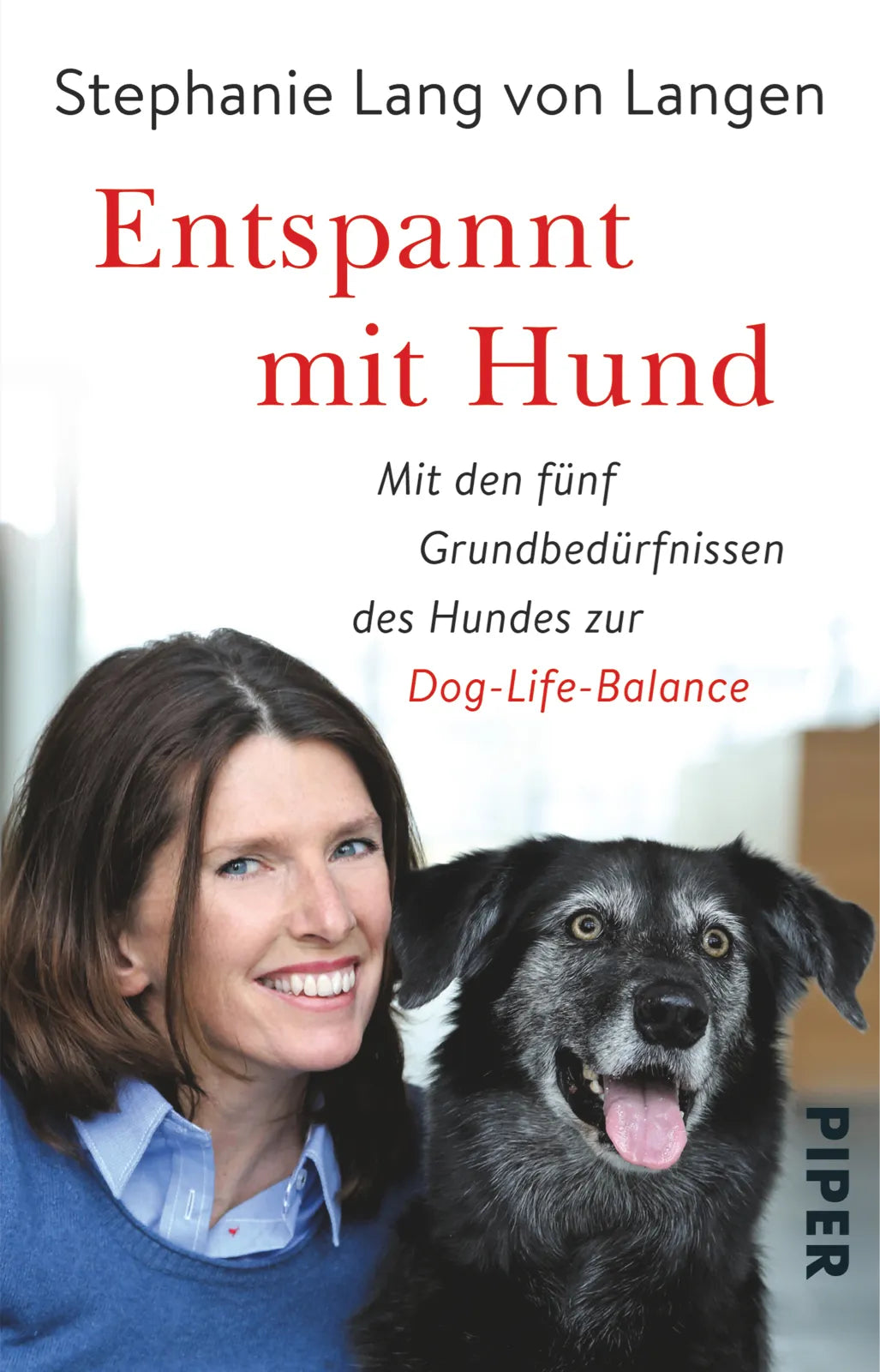 Buchcover von 'Entspannt mit Hund' - Taschenbuch von Stephanie Lang von Langen