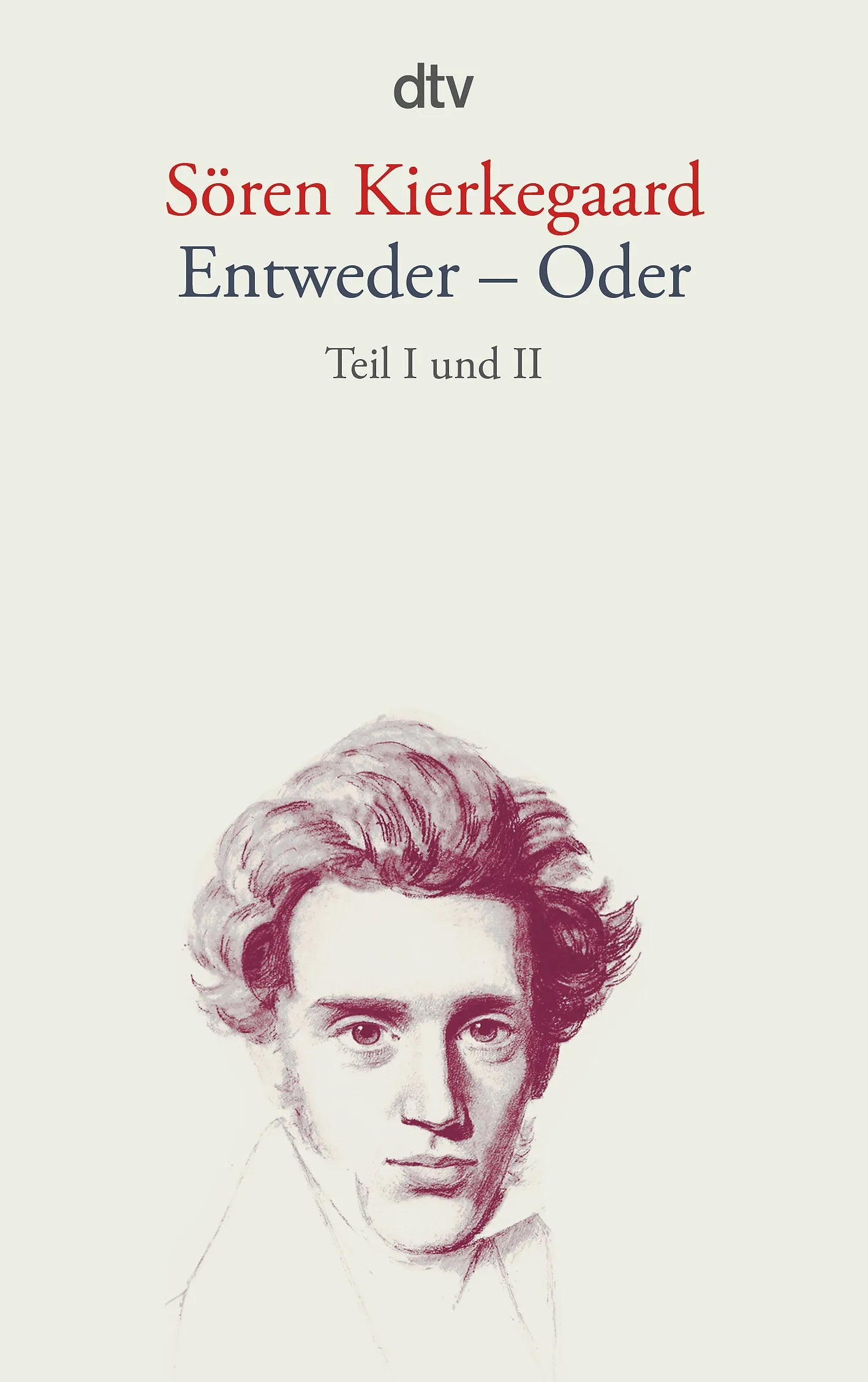 Buchcover von 'Entweder - Oder' - Taschenbuch von Sören Kierkegaard