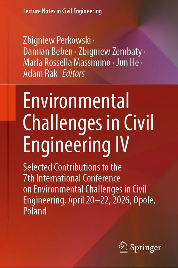 Environmental Challenges in Civil Engineering IV
