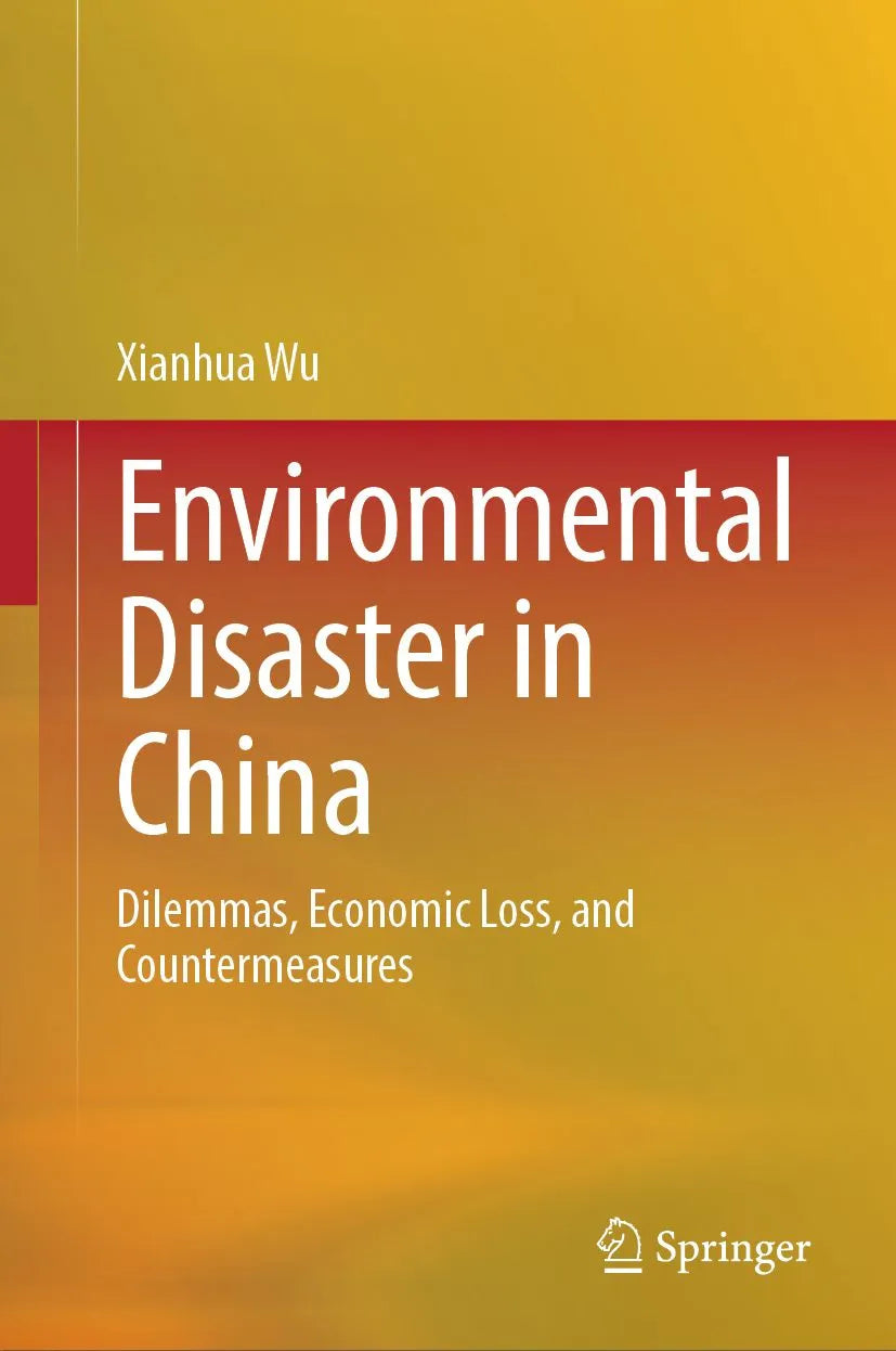 Cover: Environmental Disaster in China (E-Book) von Xianhua Wu