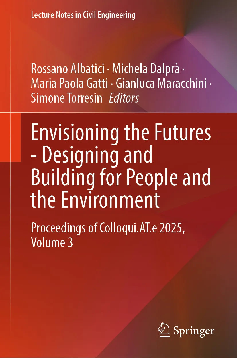 Cover: Envisioning the Futures - Designing and Building for People and the Environment (E-Book)