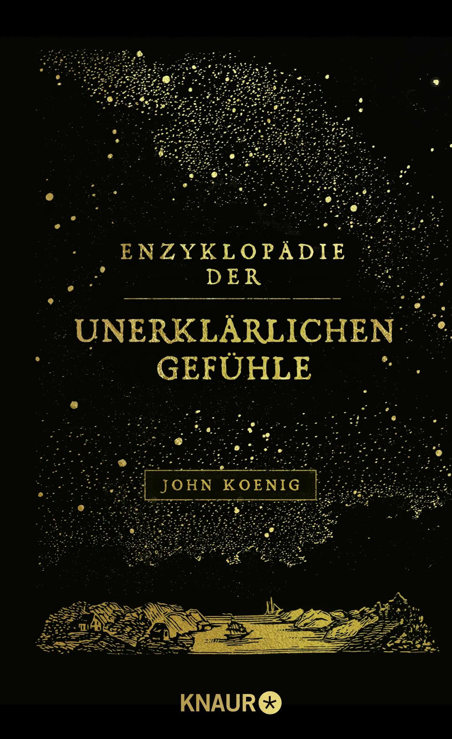 Cover: Enzyklopädie der unerklärlichen Gefühle (Hardcover) von John Koenig