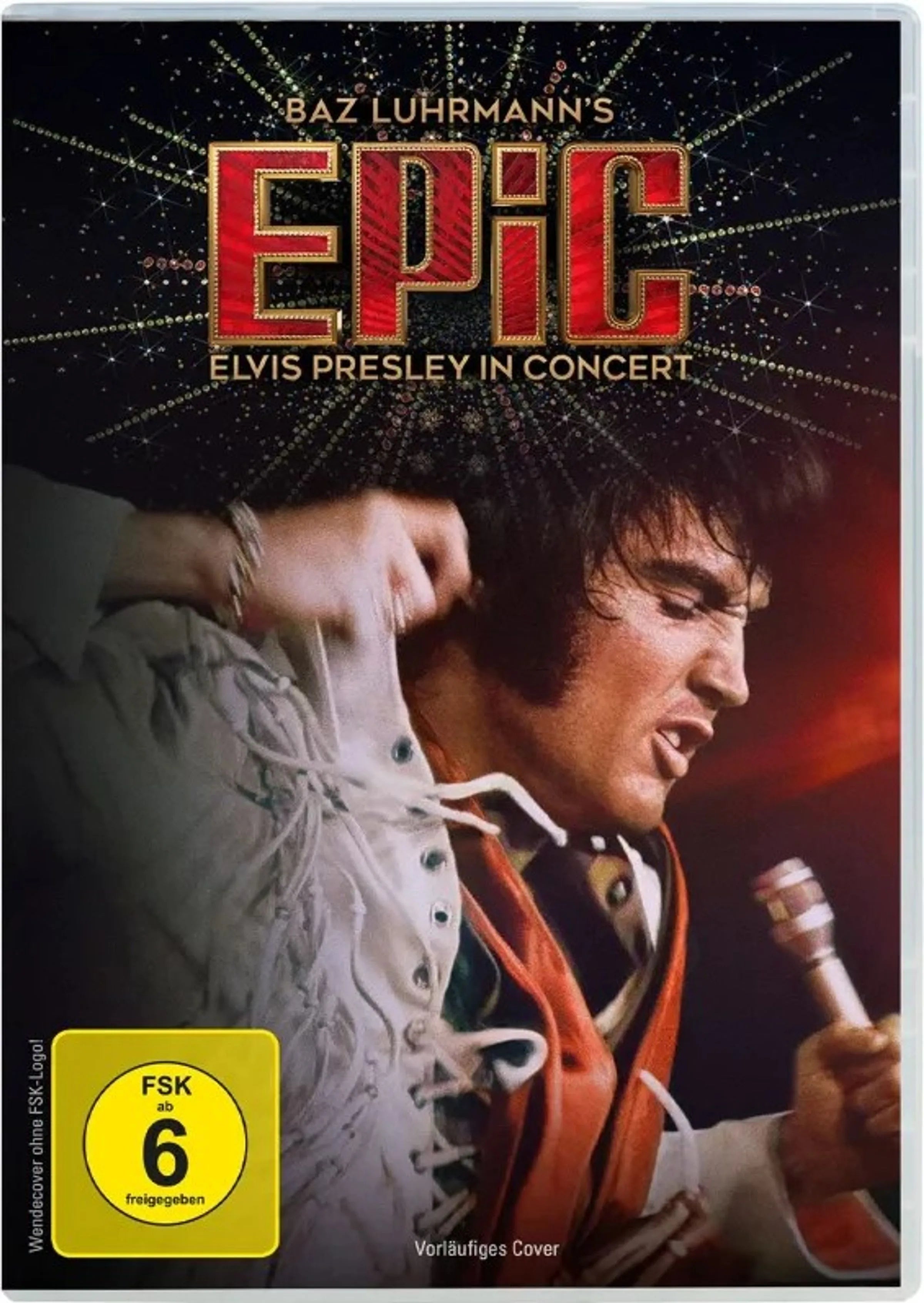 DVD-Cover: EPiC: Elvis Presley in Concert. Regie: Baz Luhrmann
