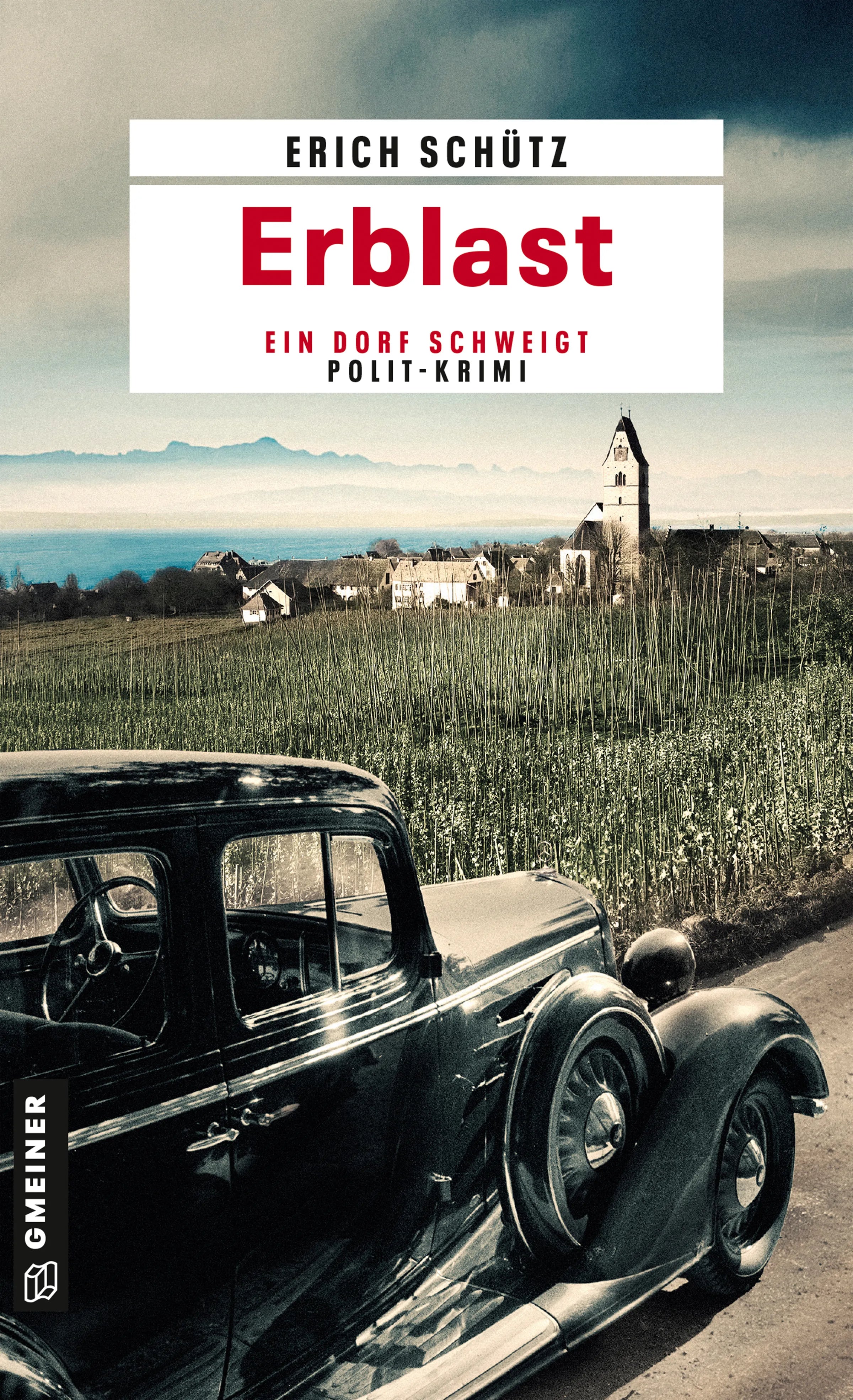 Cover: Erblast (E-Book) von Erich Schütz