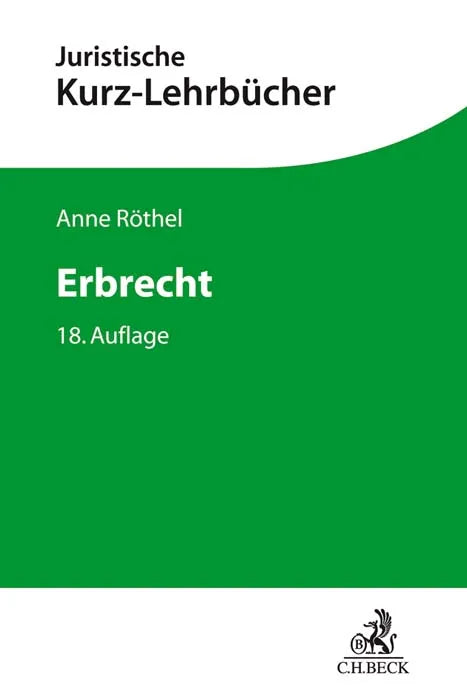 Buchcover von 'Erbrecht' - Taschenbuch von Anne Röthel