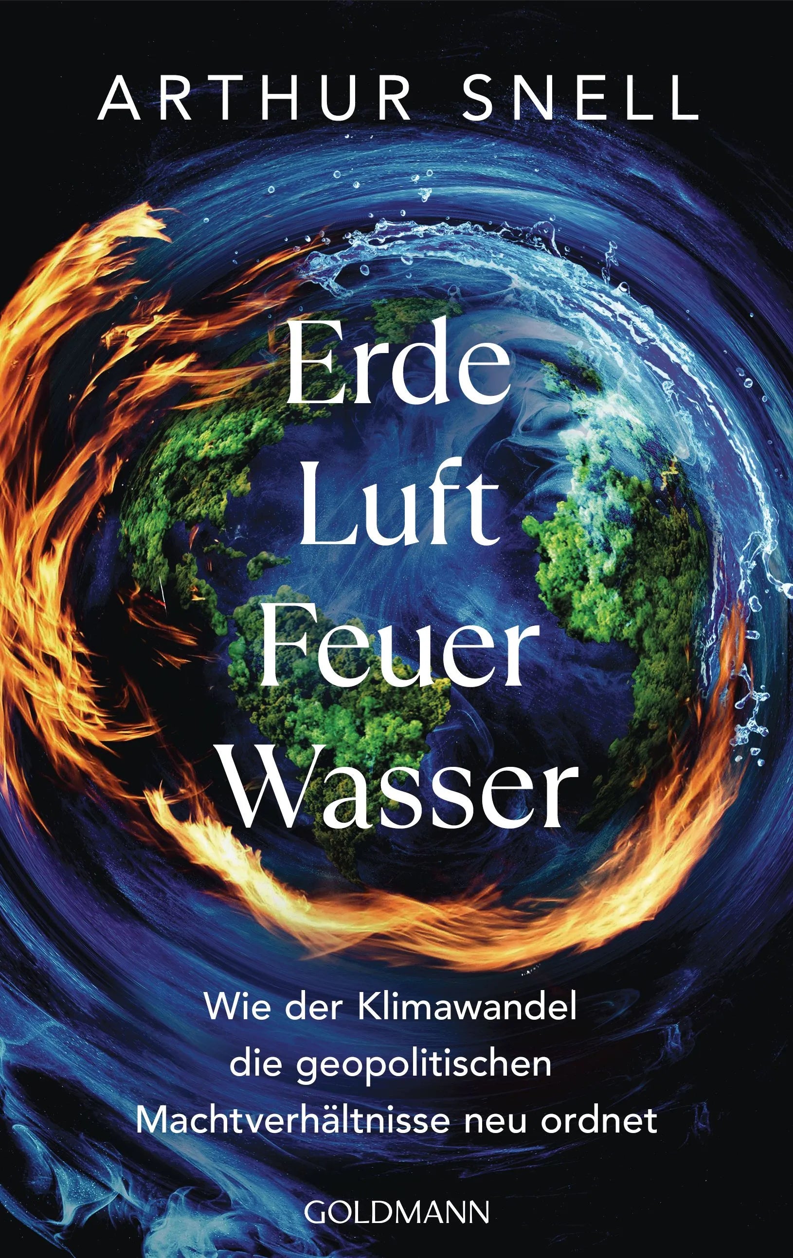 Cover: Erde, Luft, Feuer, Wasser (Hardcover) von Arthur Snell