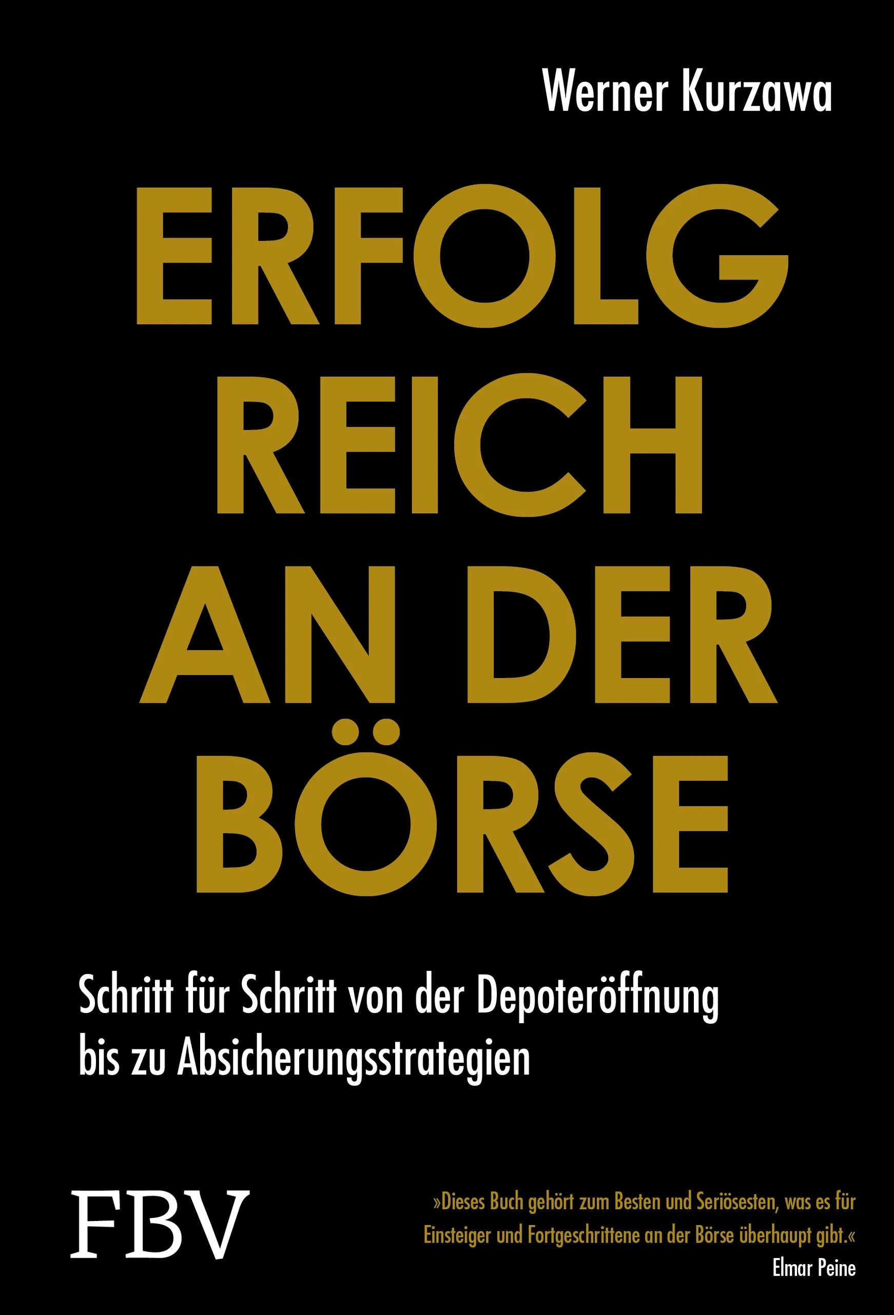 Buchcover von 'Erfolgreich an der Börse' - Gebundene Ausgabe von Werner Kurzawa