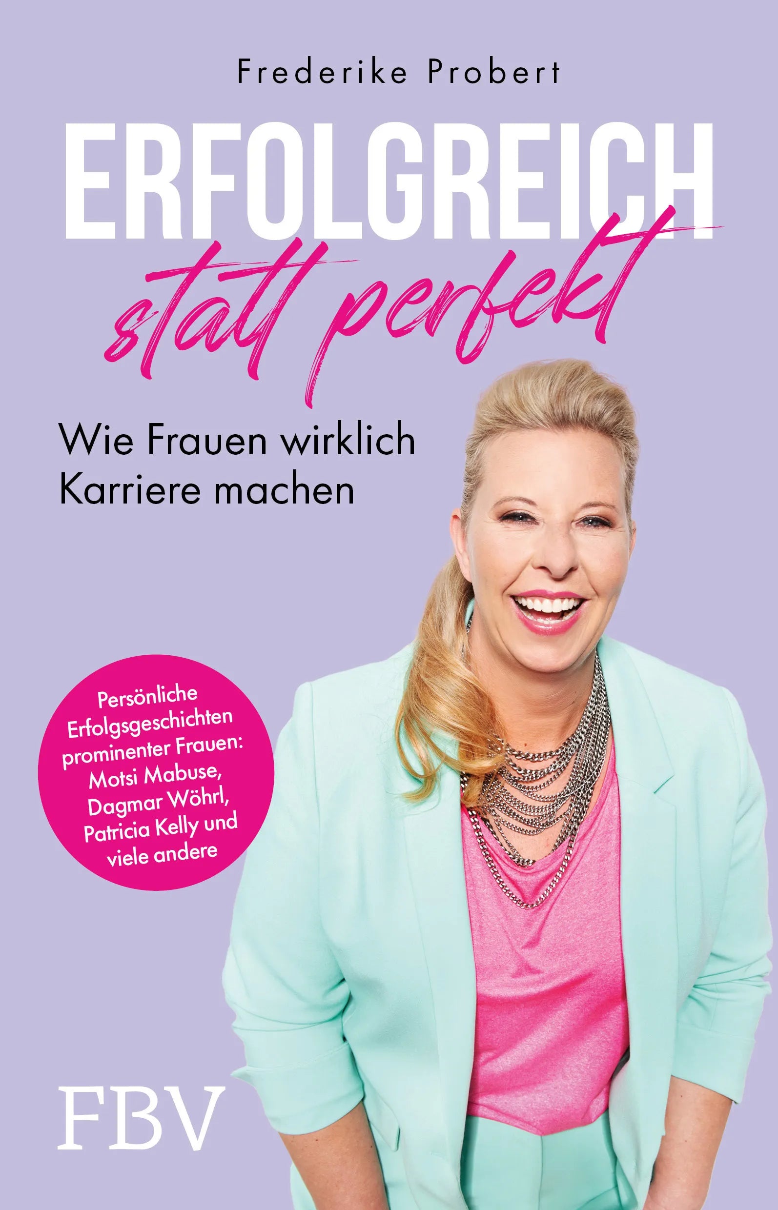 Buchcover von 'Erfolgreich statt perfekt' - Paperback von Frederike Probert
