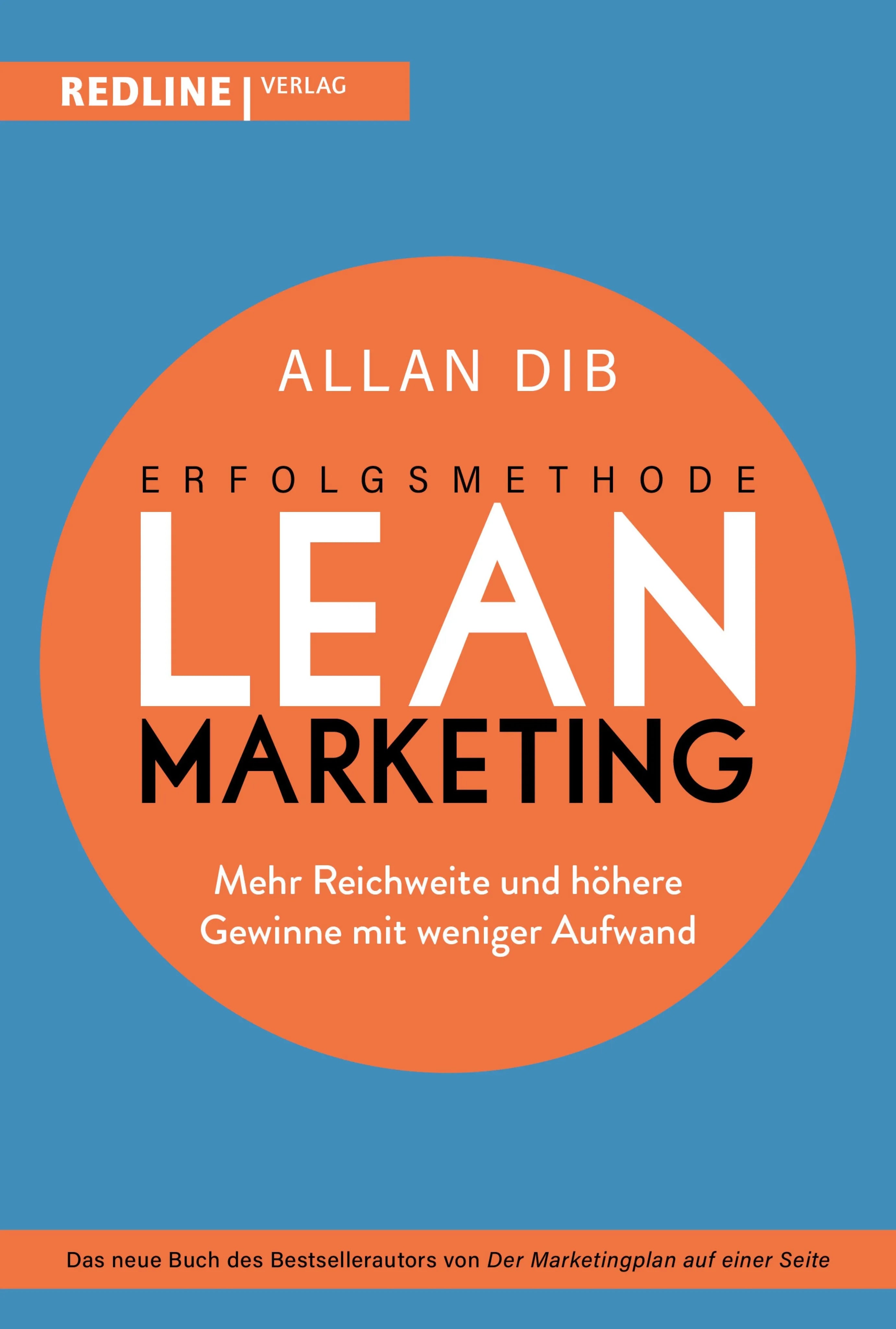 Cover: Erfolgsmethode Lean Marketing (E-Book) von Allan Dib