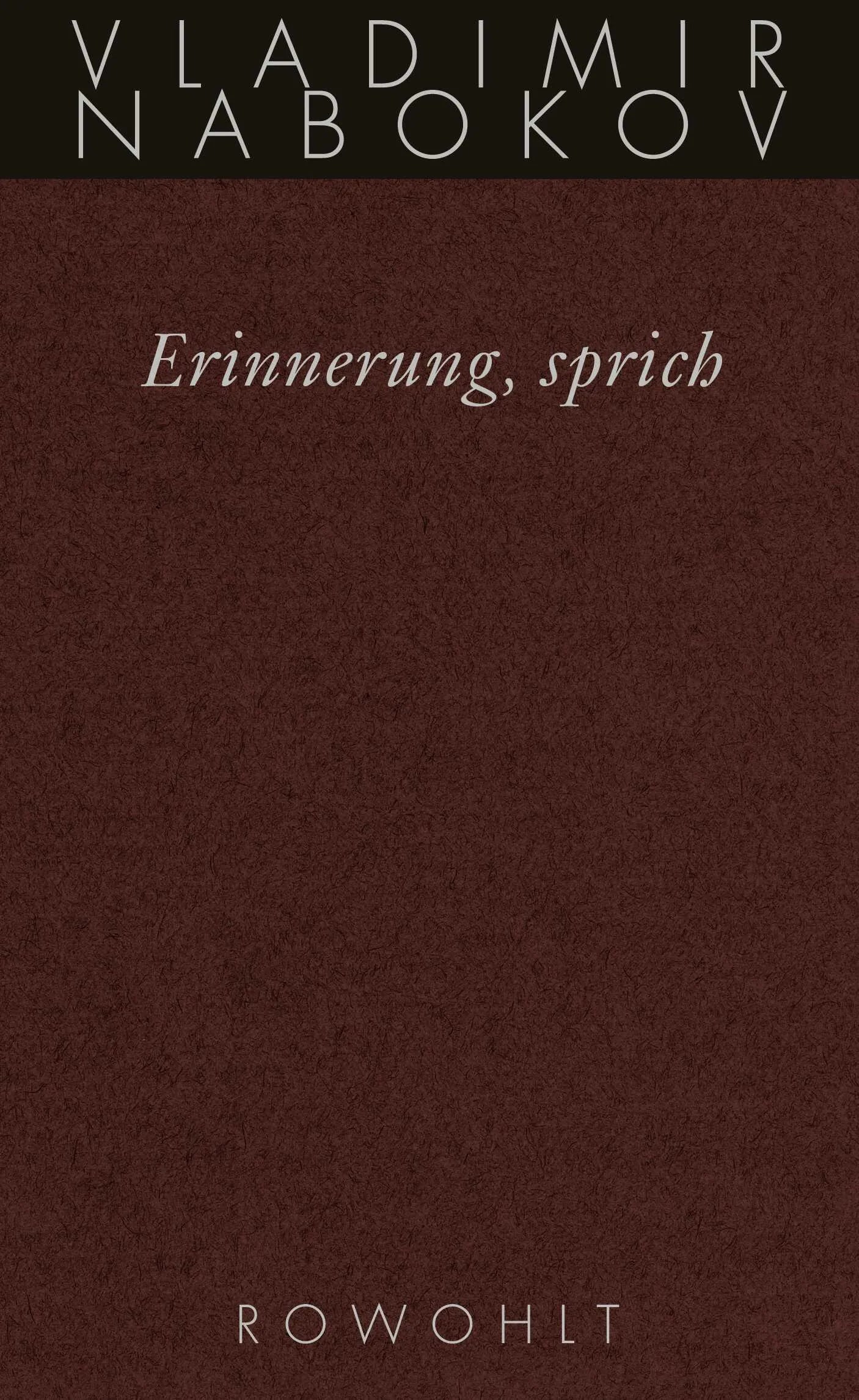 Buchcover von 'Erinnerung, sprich' - Gebundene Ausgabe von Vladimir Nabokov