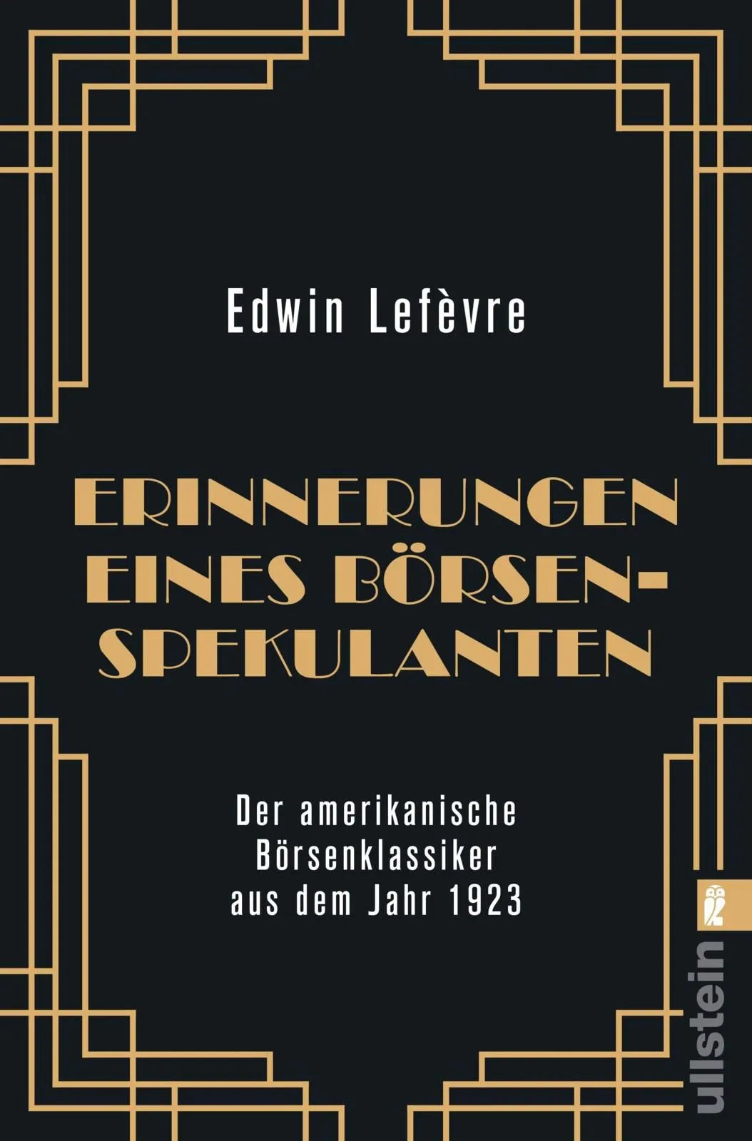 Cover: Erinnerungen eines Börsenspekulanten (Taschenbuch) von Edwin Lefèvre