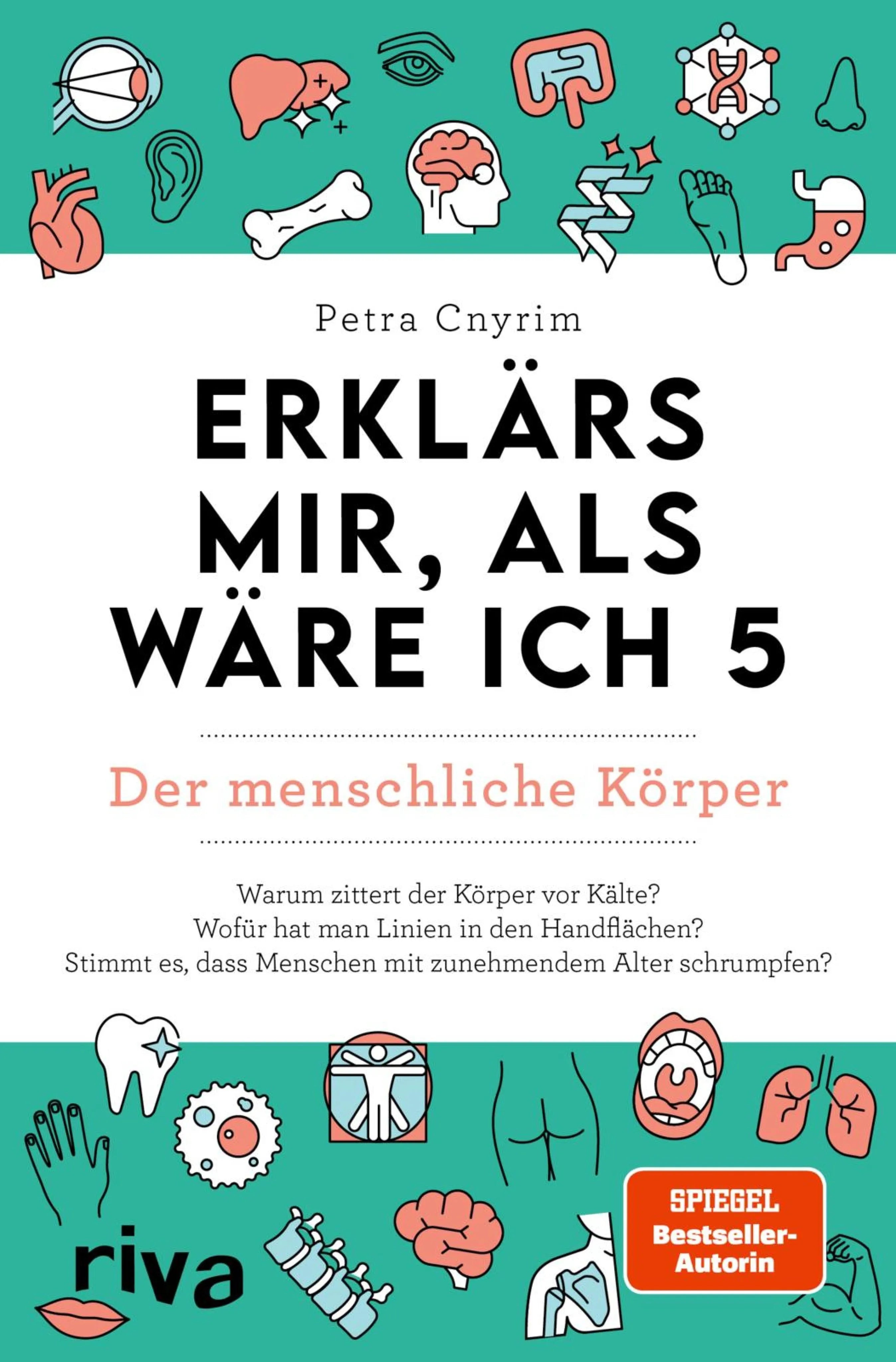 Cover: Erklärs mir, als wäre ich 5 - Der menschliche Körper (E-Book) von Petra Cnyrim