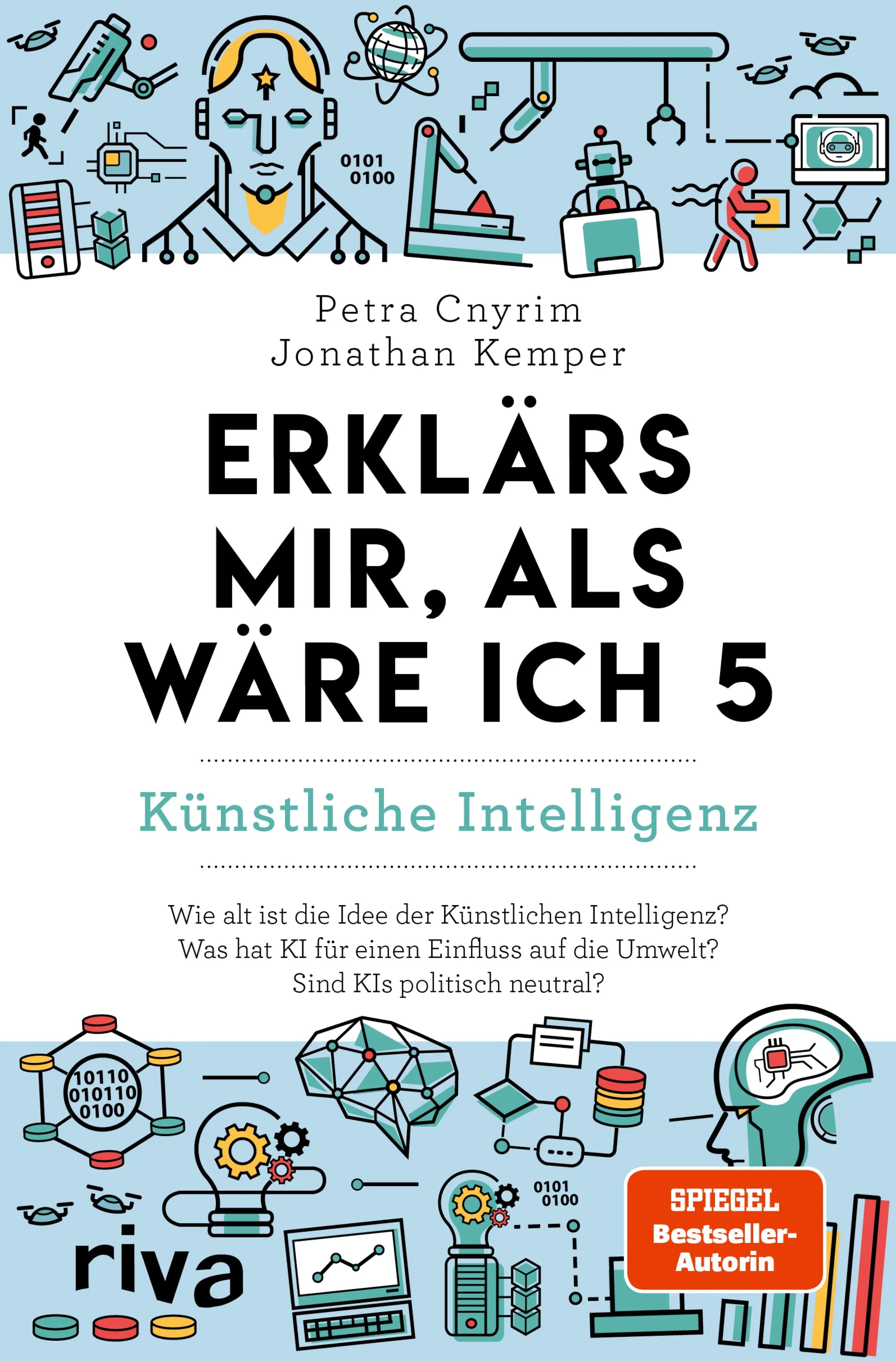Cover: Erklärs mir, als wäre ich 5 – Künstliche Intelligenz (E-Book) von Petra Cnyrim