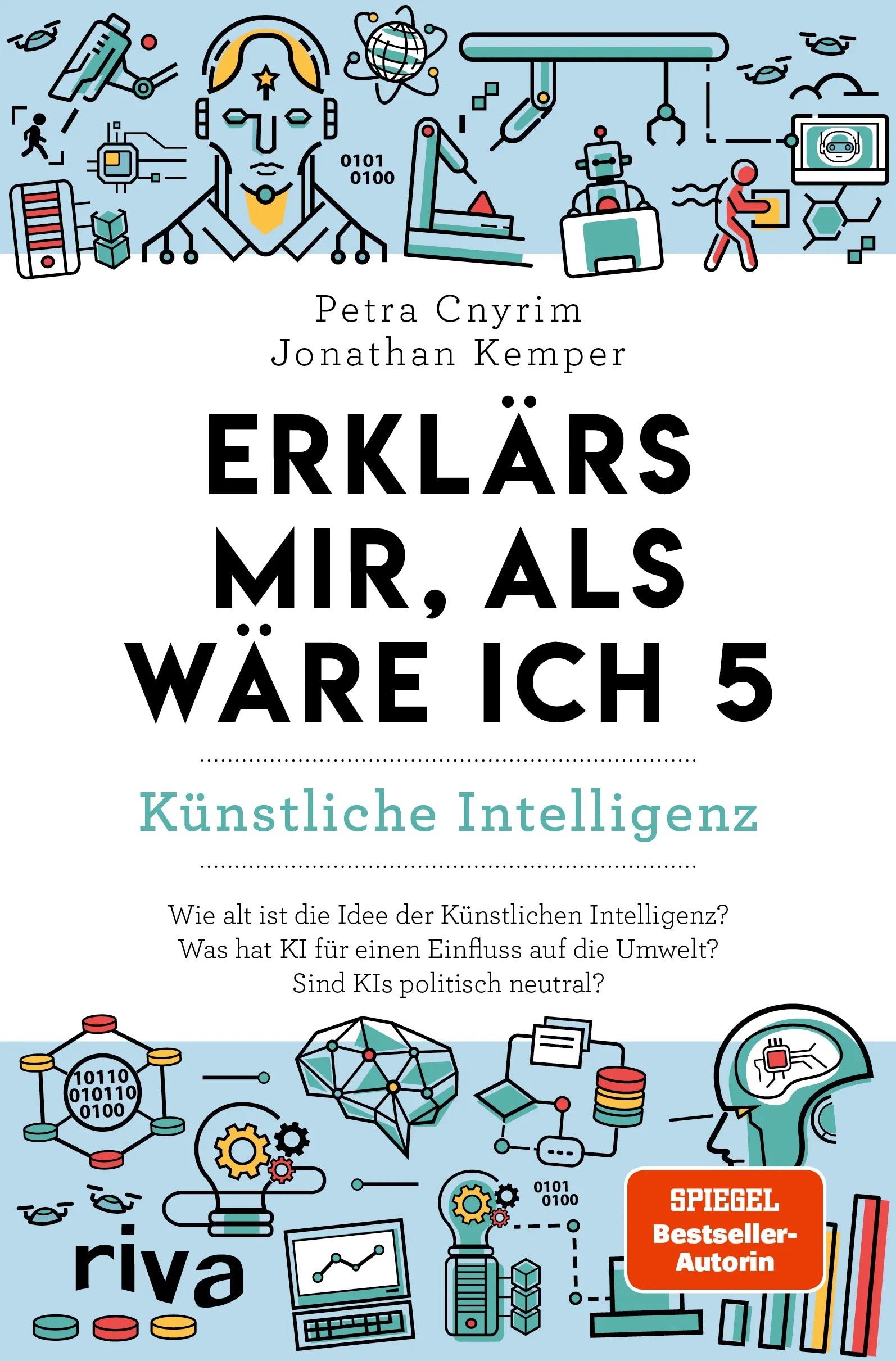 Buchcover von 'Erklärs mir, als wäre ich 5 – Künstliche Intelligenz' - Taschenbuch von Petra Cnyrim