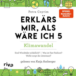 Cover: Erklärs mir, als wäre ich 5 (Hörbuch Download) von Petra Cnyrim