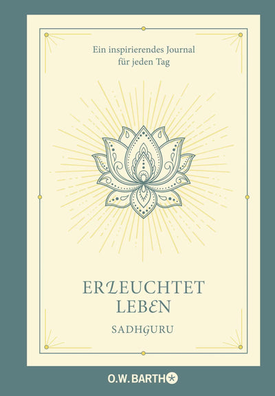 Erleuchtet leben