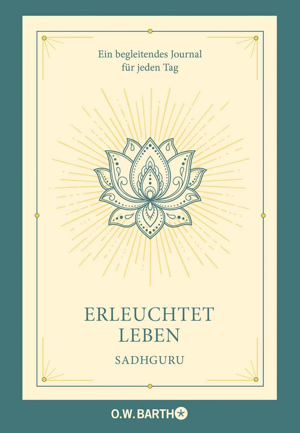 Erleuchtet leben