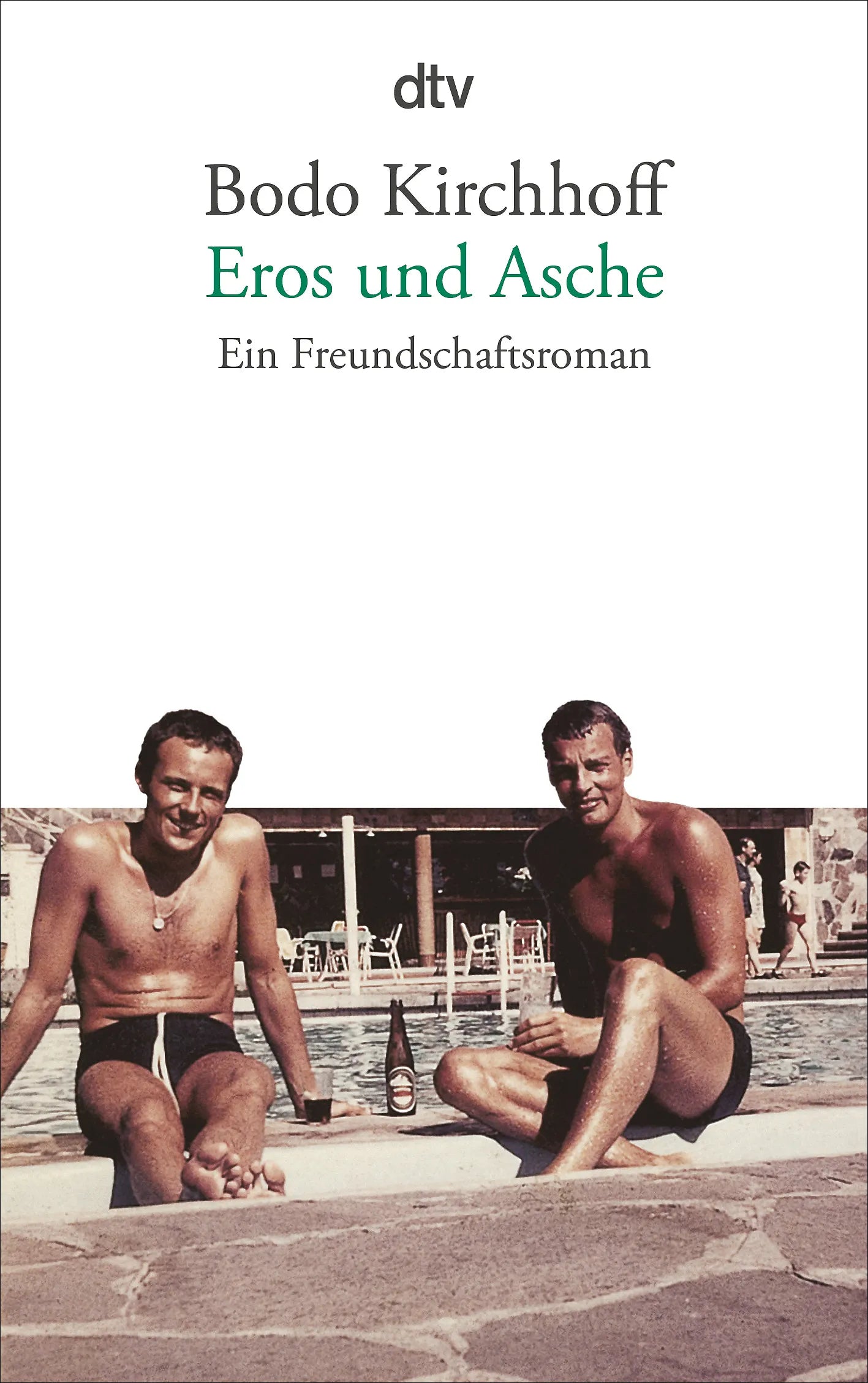 Buchcover von 'Eros und Asche' - Taschenbuch von Bodo Kirchhoff