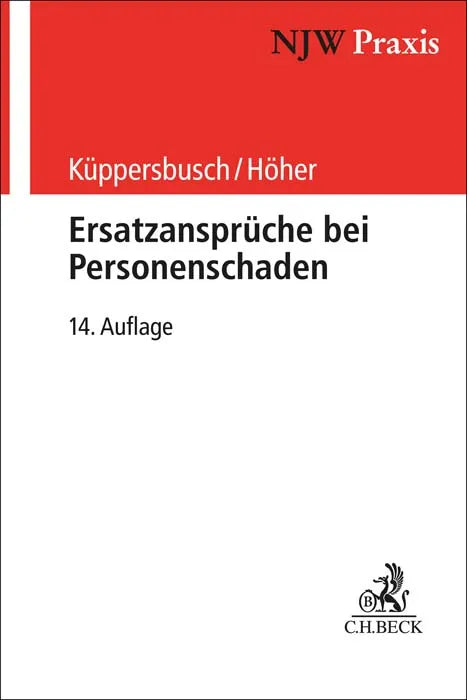 Cover: Ersatzansprüche bei Personenschaden (Taschenbuch) von Gerhard Küppersbusch