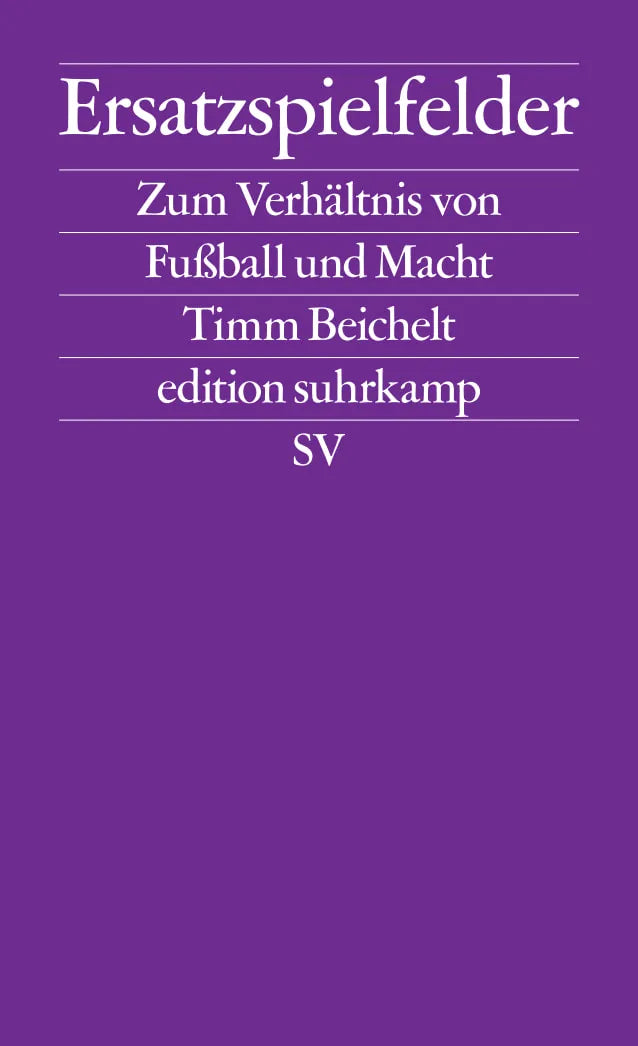 Buchcover von 'Ersatzspielfelder' - Taschenbuch von Timm Beichelt