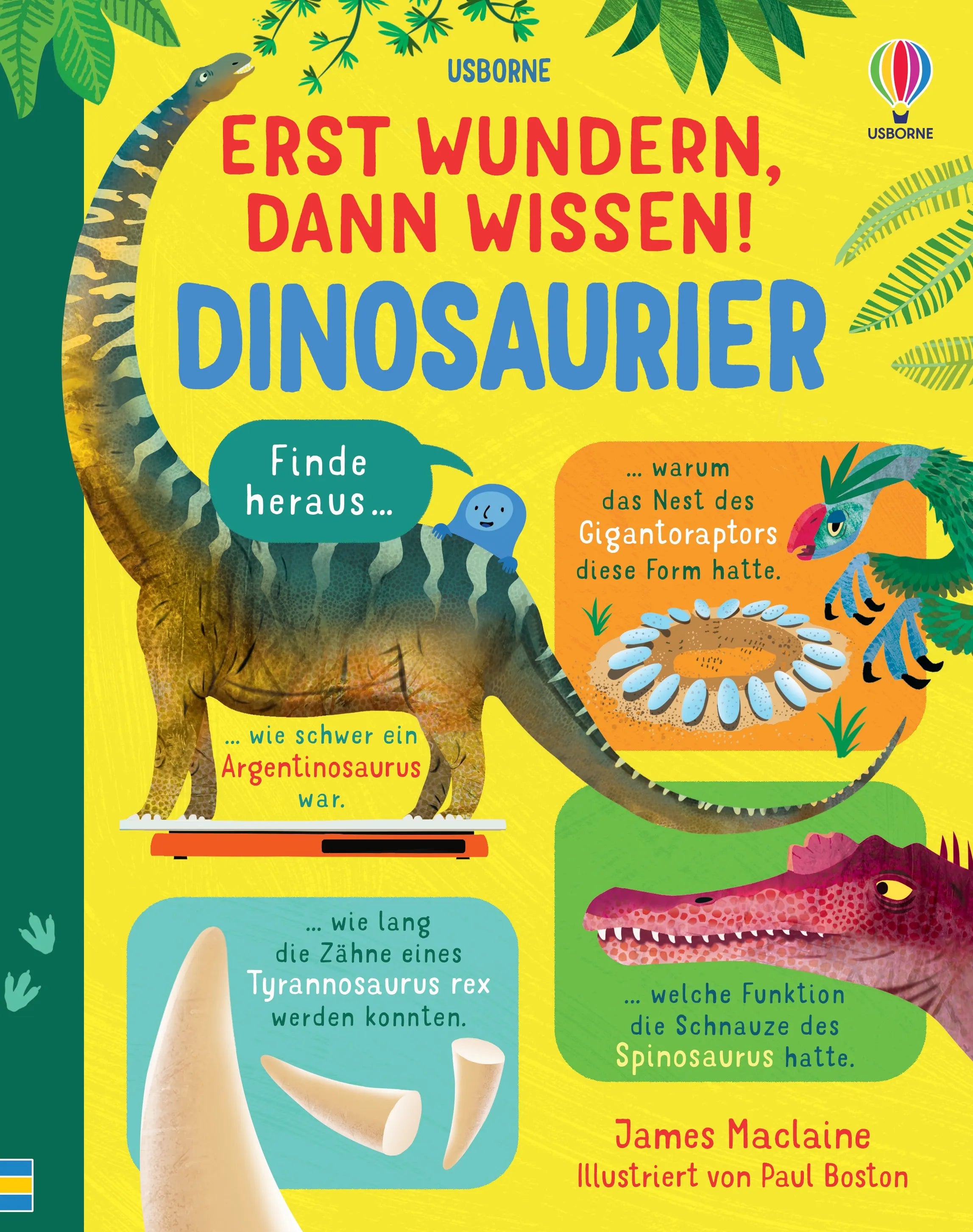 Buchcover von 'Erst wundern, dann wissen! Dinosaurier' - Gebundene Ausgabe von James Maclaine