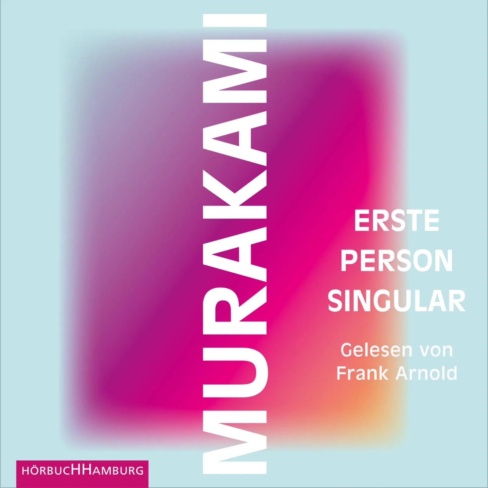 Buchcover von 'Erste Person Singular' - HÃ¶rbuch (CD) von Haruki Murakami