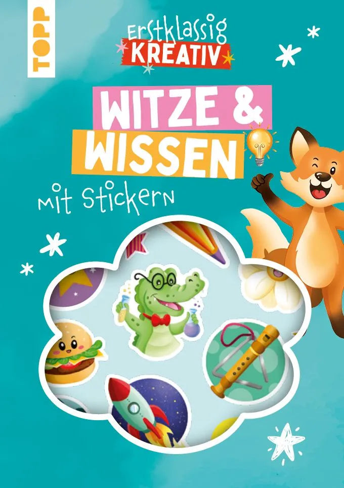 Cover: Erstklassig kreativ Witze und Wissen mit Stickern (Taschenbuch) von Martina Helfrich