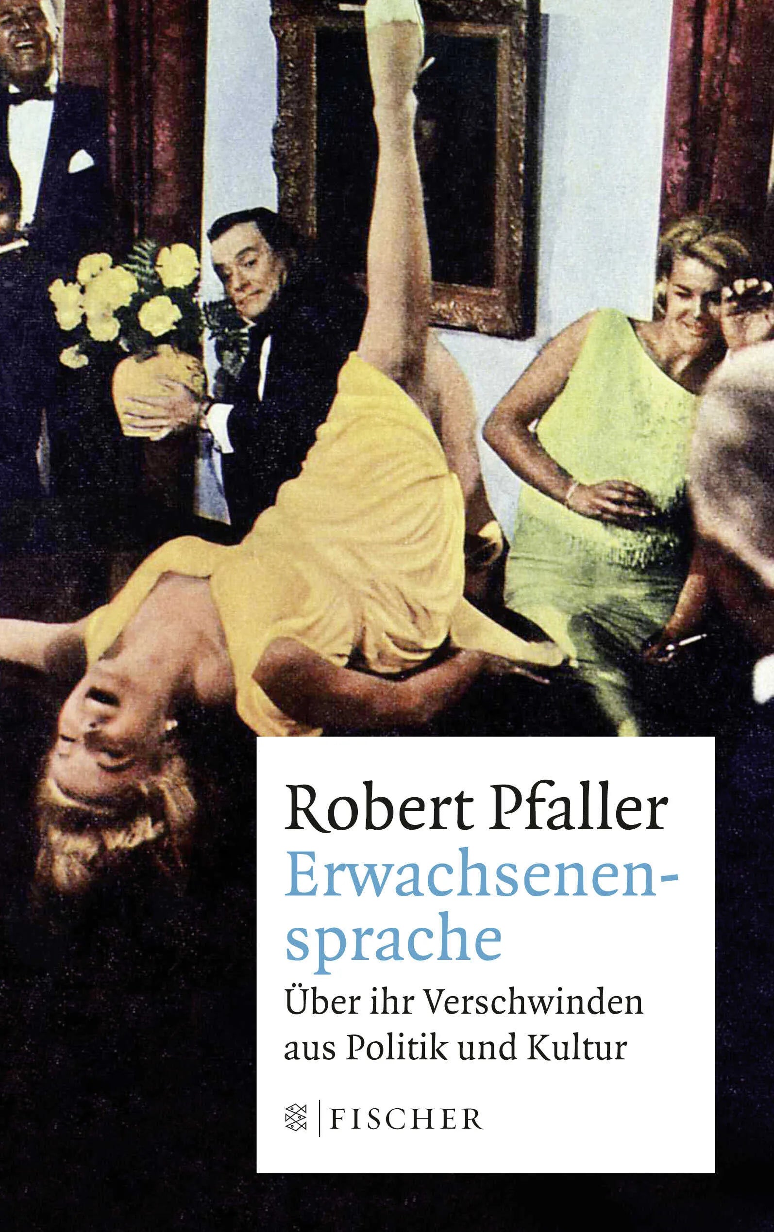 Buchcover von 'Erwachsenensprache' - Paperback von Robert Pfaller