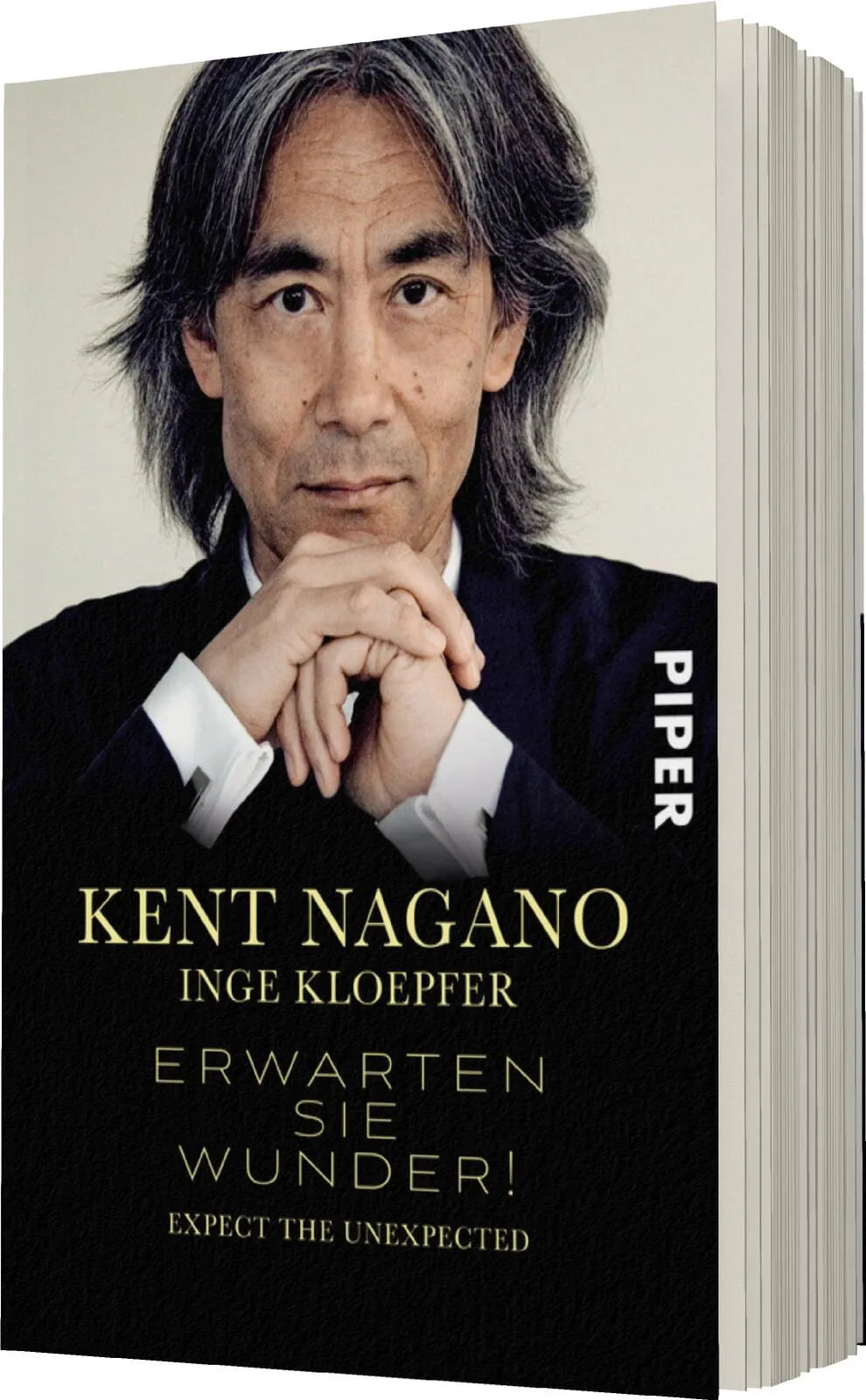 Kent Nagano - Erwarten Sie Wunder!