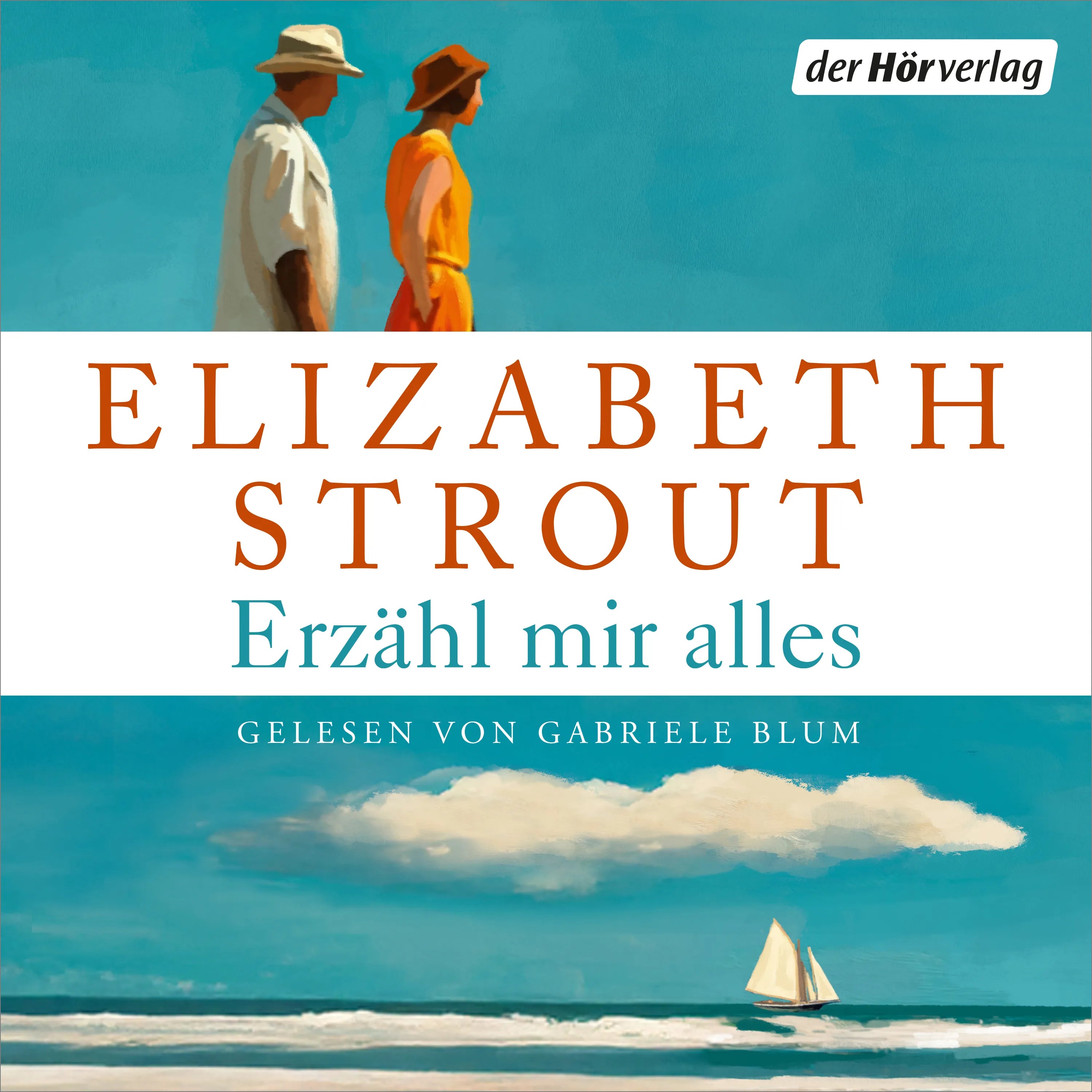 Cover: Erzähl mir alles (Hörbuch Download) von Elizabeth Strout