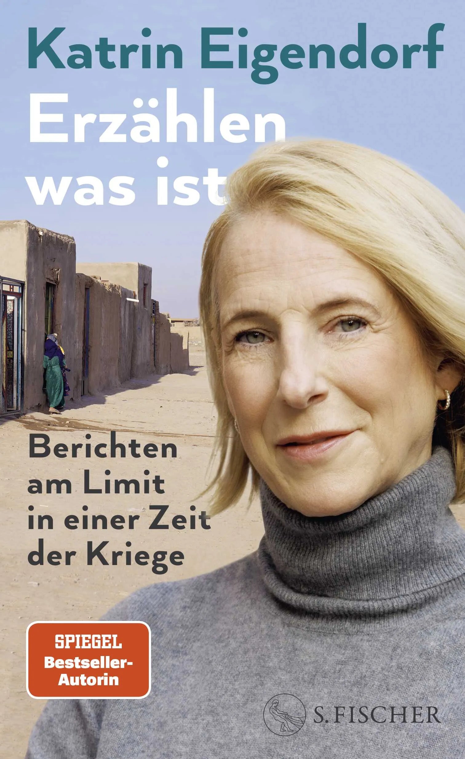 Buchcover von 'Erzählen, was ist' - Gebundene Ausgabe von Katrin Eigendorf