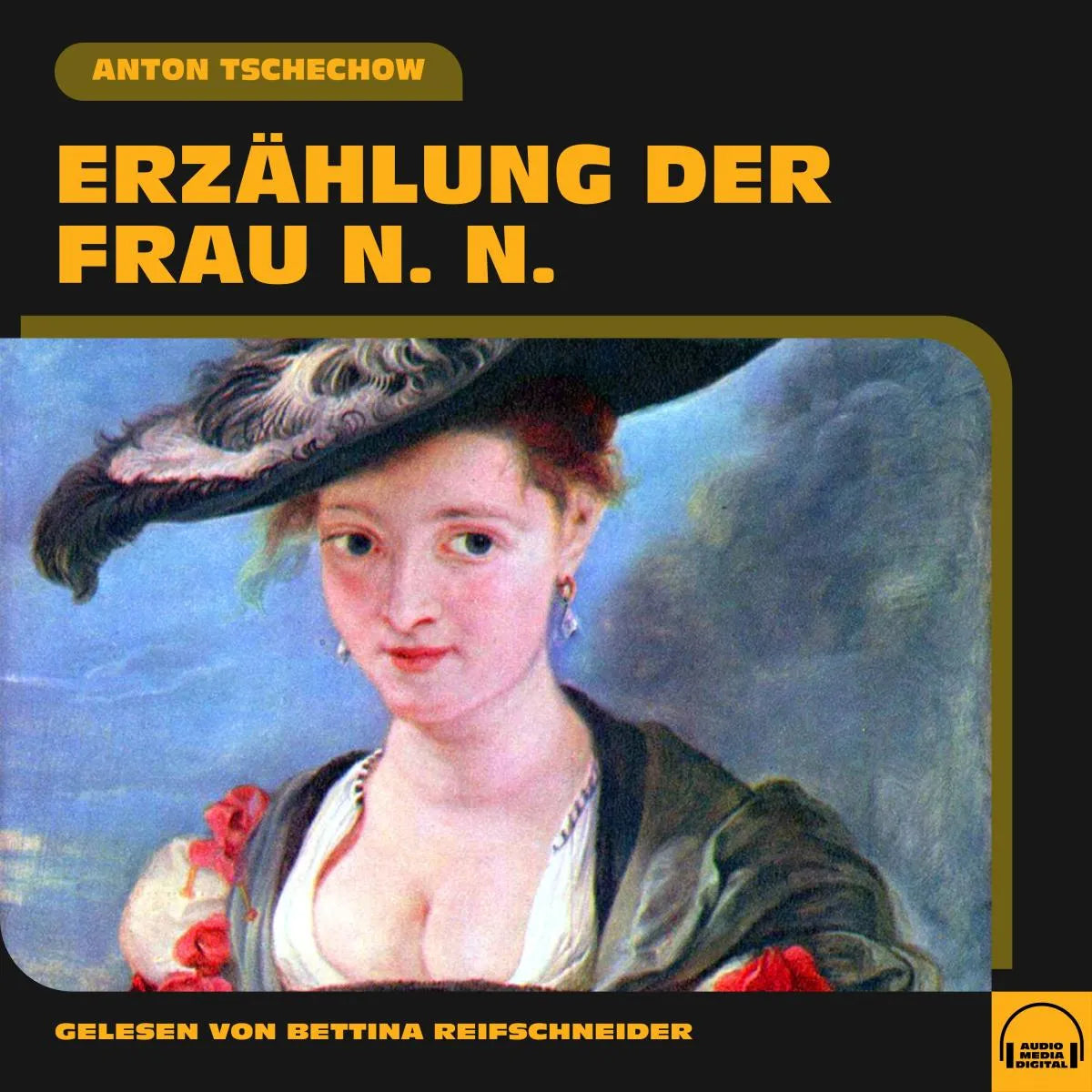 Cover: Erzählung der Frau N. N. (Hörbuch Download) von Anton Tschechow